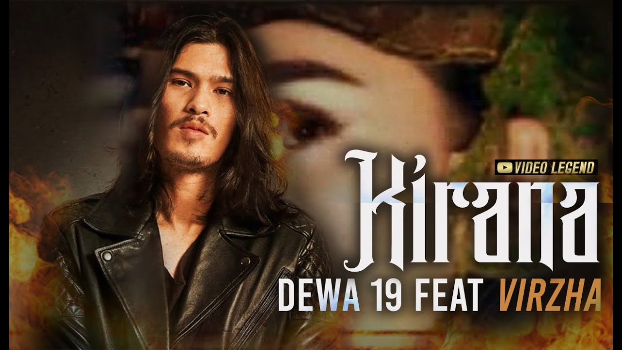 @Dewa19  Feat Virzha - Kirana cover art