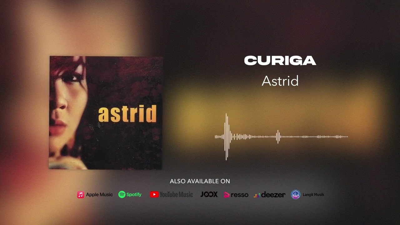 Astrid - Curiga (Official Audio)