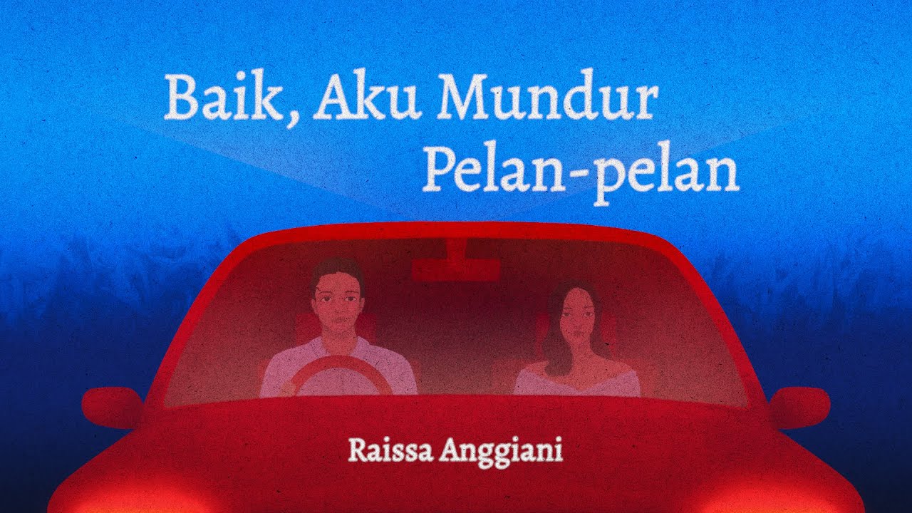 Raissa Anggiani - Baik, Aku Mundur Pelan-pelan (Official Lyric Video) cover art