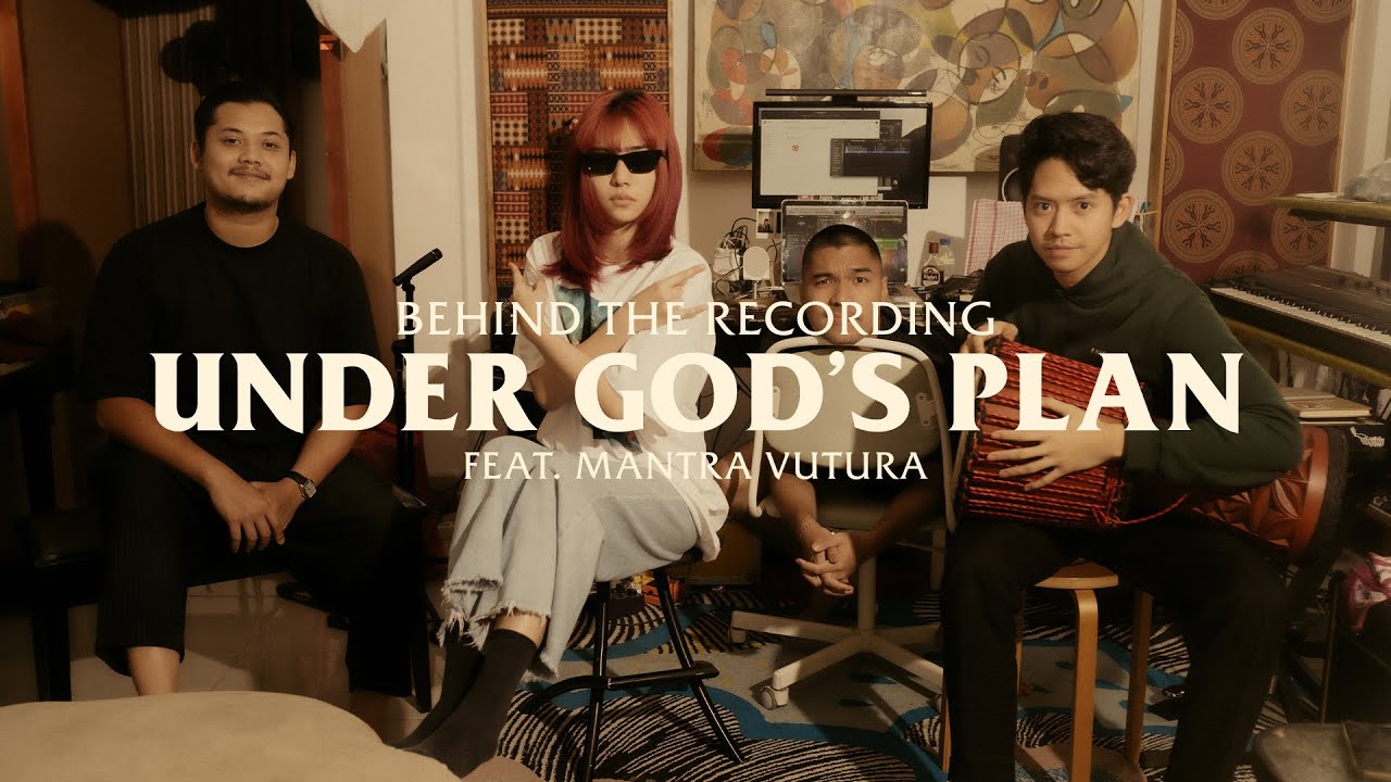 Isyana Sarasvati, Mantra Vutura - UNDER GOD'S PLAN | Behind The Recording cover art