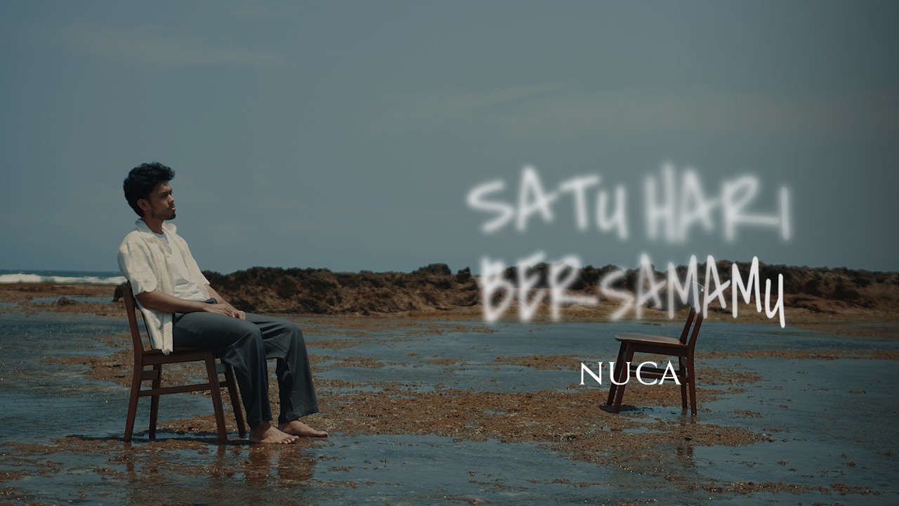 NUCA - SATU HARI BERSAMAMU #EUNOIA (OFFICIAL LYRIC VIDEO) cover art