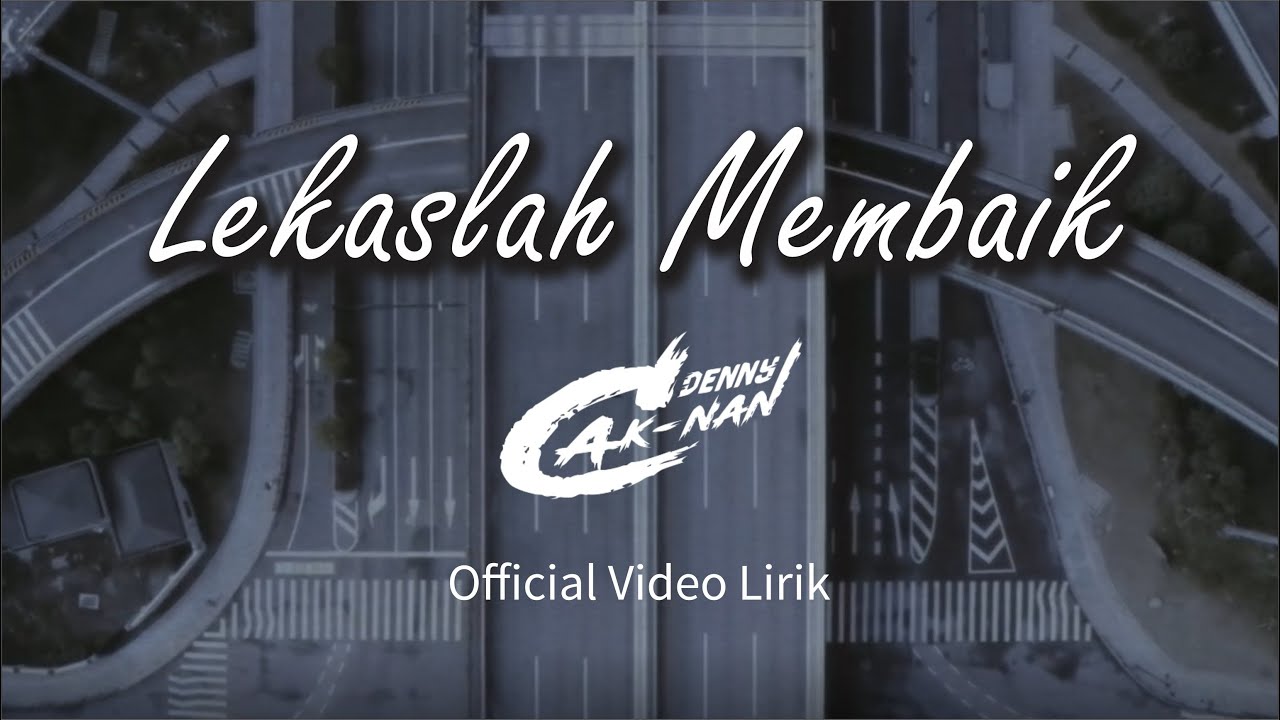 Denny Caknan - Lekaslah Membaik (Official Lyric Video) #dirumahaja cover art