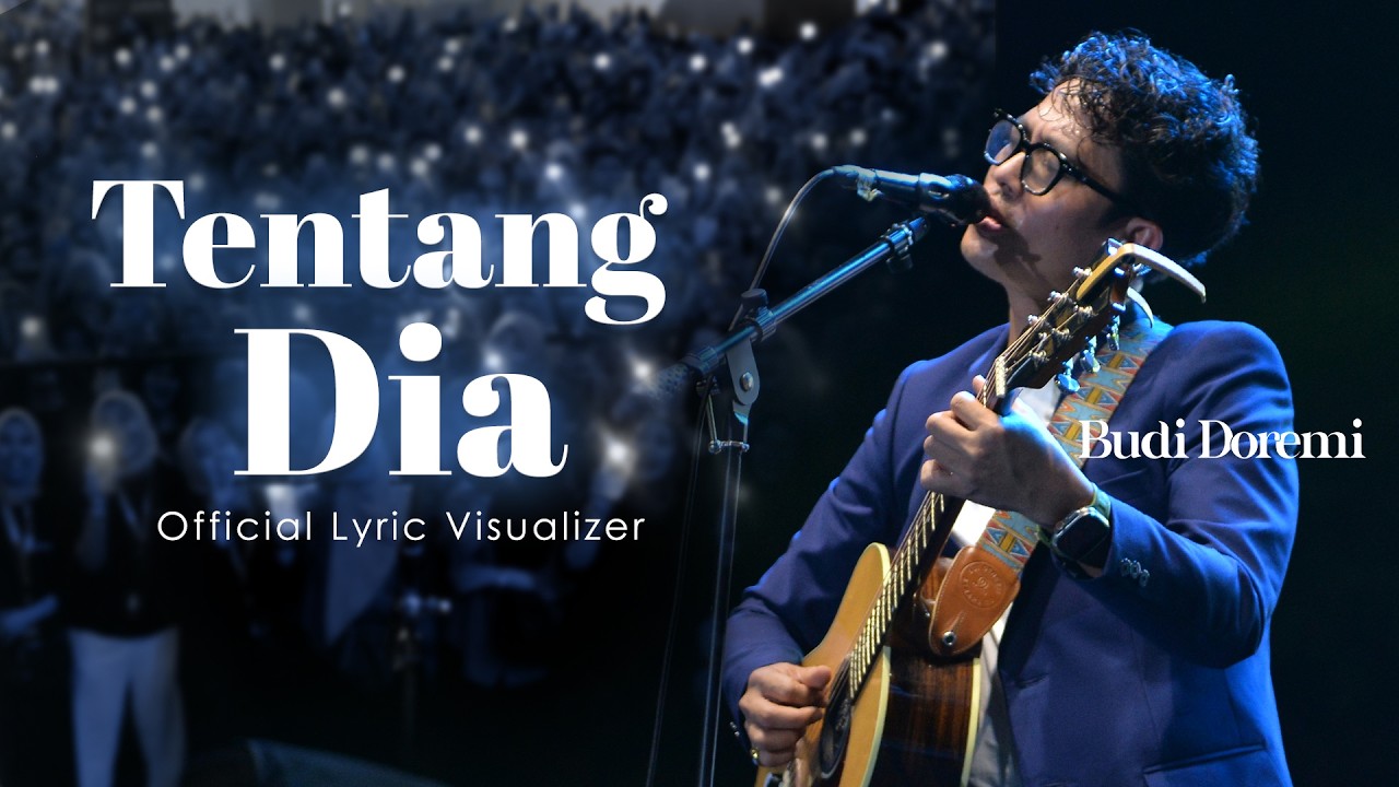 Budi Doremi & Ashilla - Tentang Dia (Official Lyric Visualizer) cover art