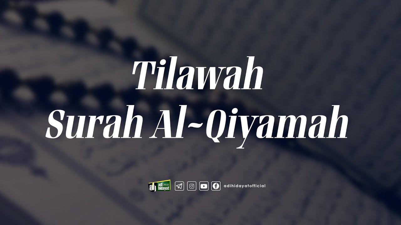 Tilawah Surah Al-Qiyamah - Ustadz Chairil Anwar cover art