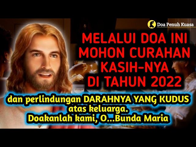 Melalui doa ini, mohon curahan Kasih-Nya di tahun 2022 | Doa Katolik | Doa Penuh Kuasa cover art