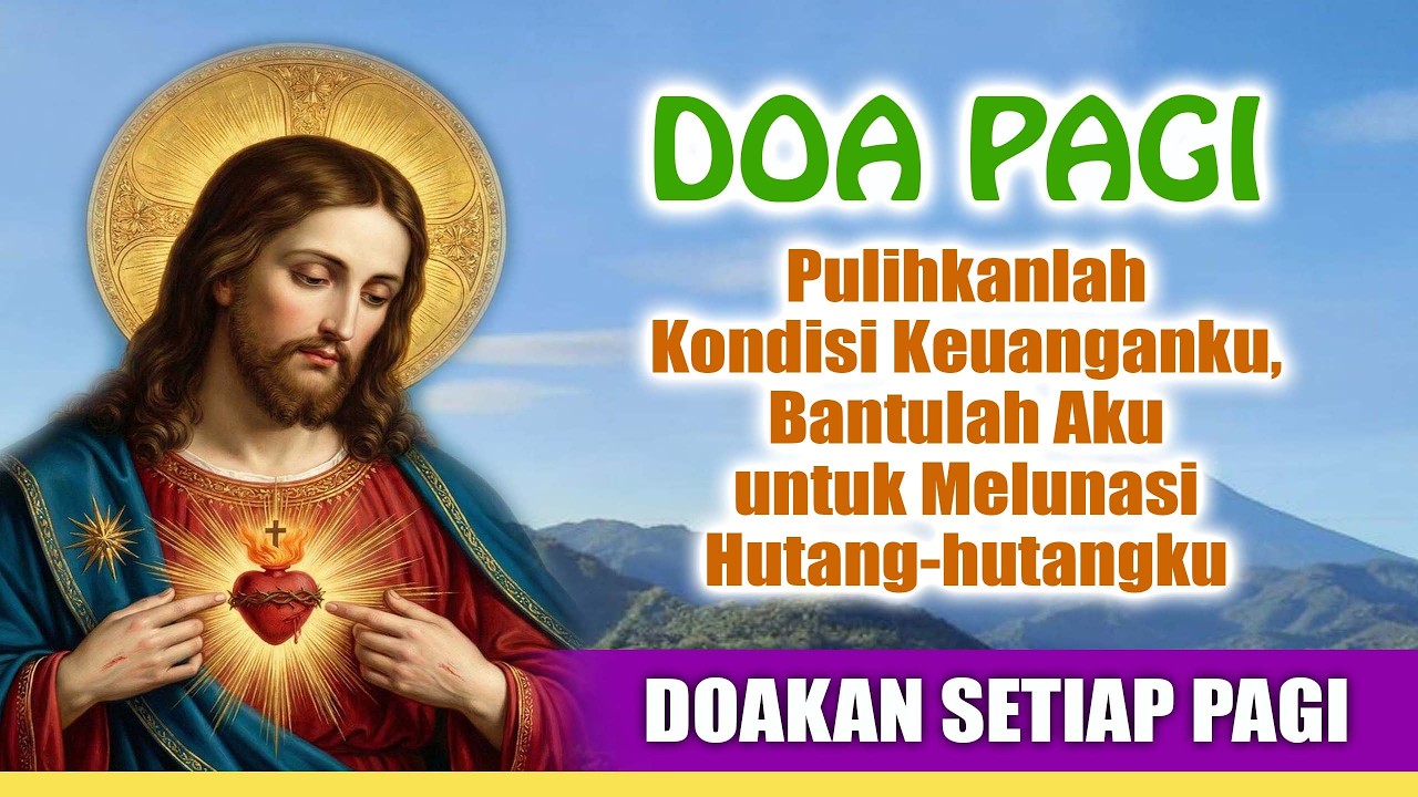 DOA PAGI🟠Pulihkanlah Kondisi Keuanganku, Bantulah Aku untuk Melunasi Hutang-hutangku ( SETIAP HARI ) cover art