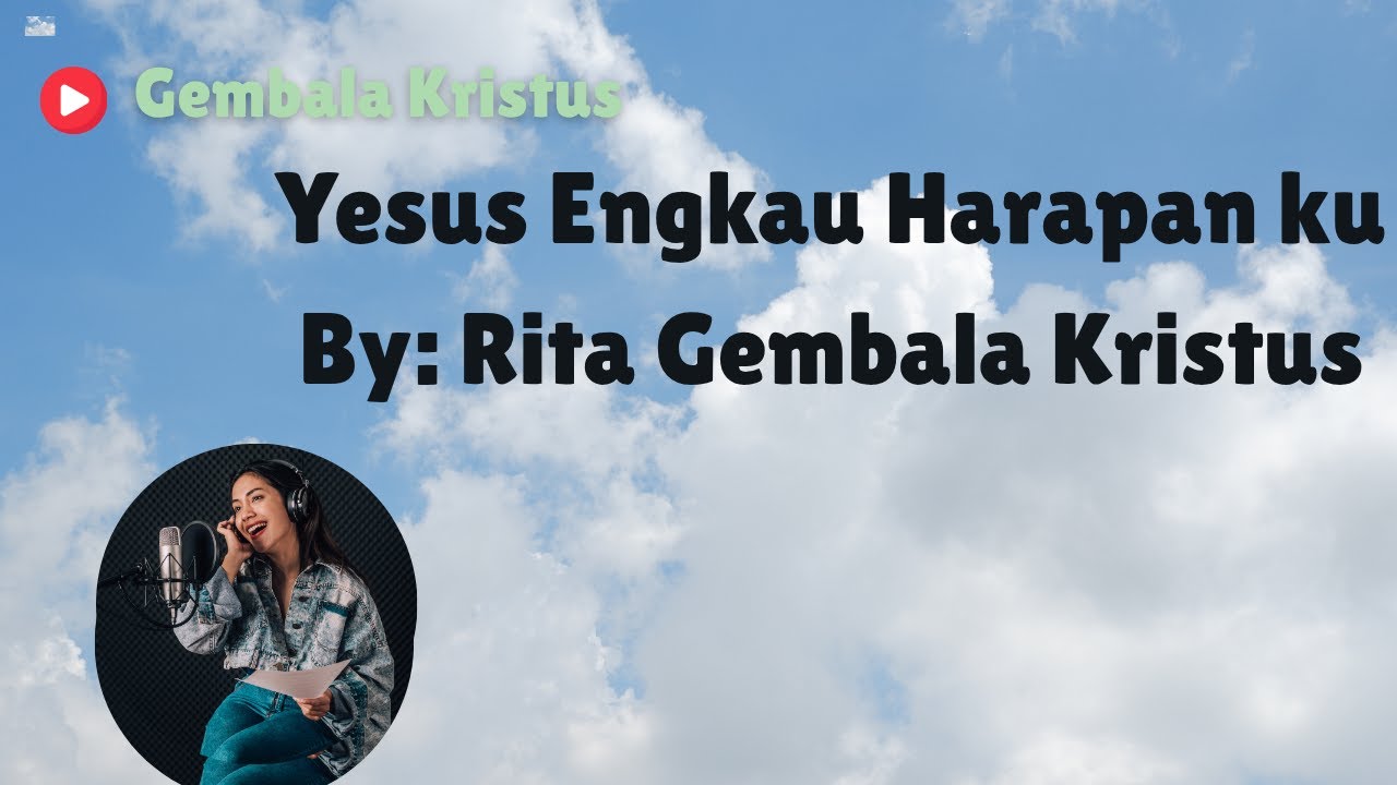 Yesus, Enkaulah Harapanku - Lagu Kristiani