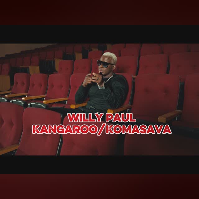 Willy Paul - Kangaroo/Komasava ( Official Music Video ) cover art