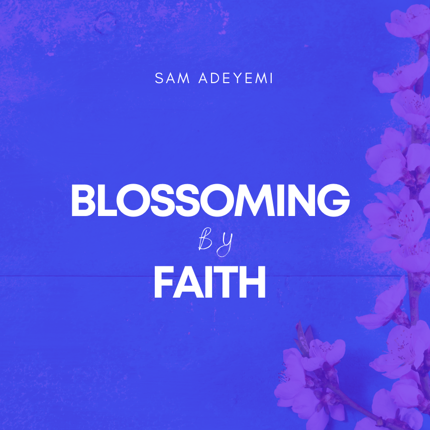 Blossoming By Faith cover art