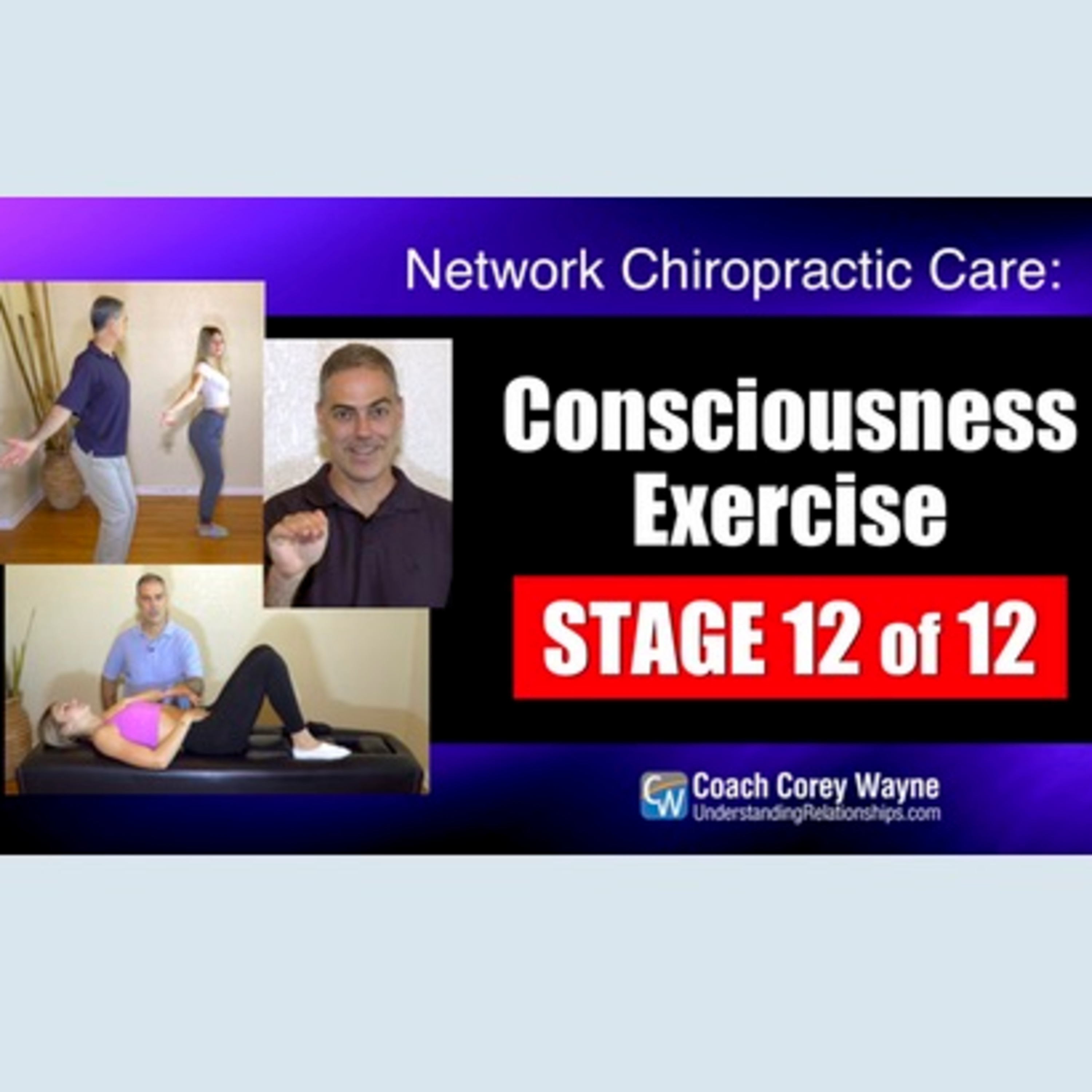 Consciousness Exercise Stage 12