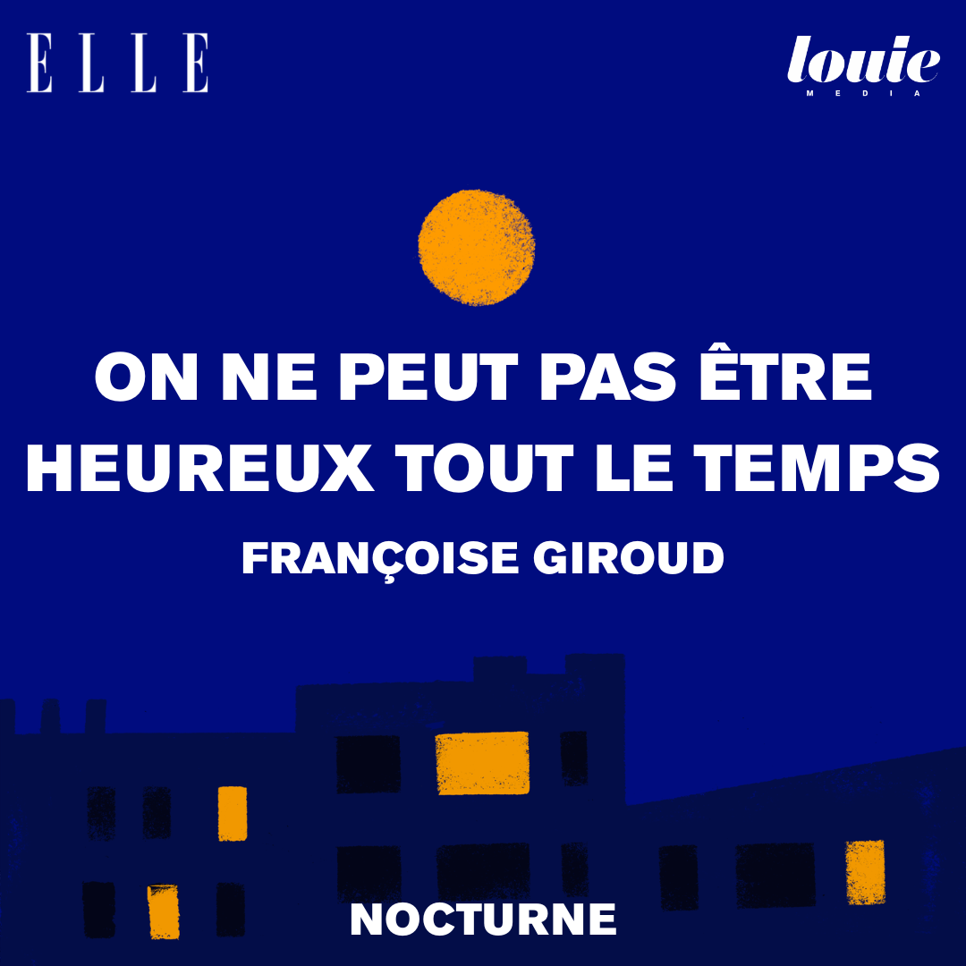 Il était une fois "On ne peut pas être heureux tout le temps" de Françoise Giroud, lu par Olivia de Lamberterie cover art
