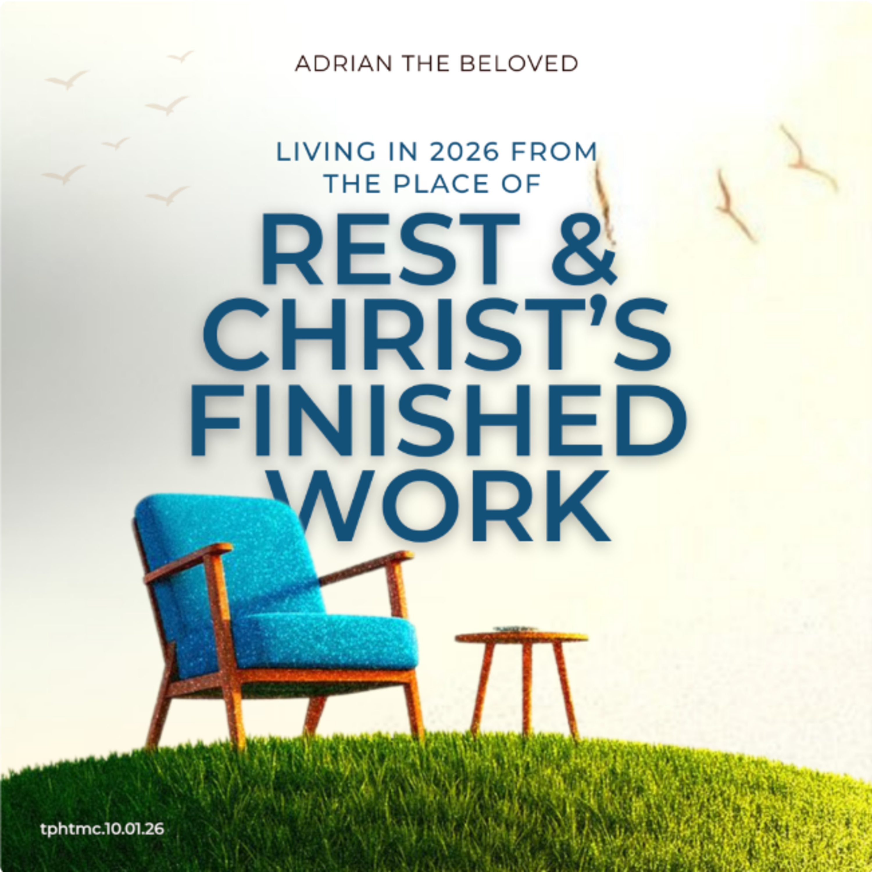 Living in 2026 From the Place of Rest and Christ's Finished Work cover art