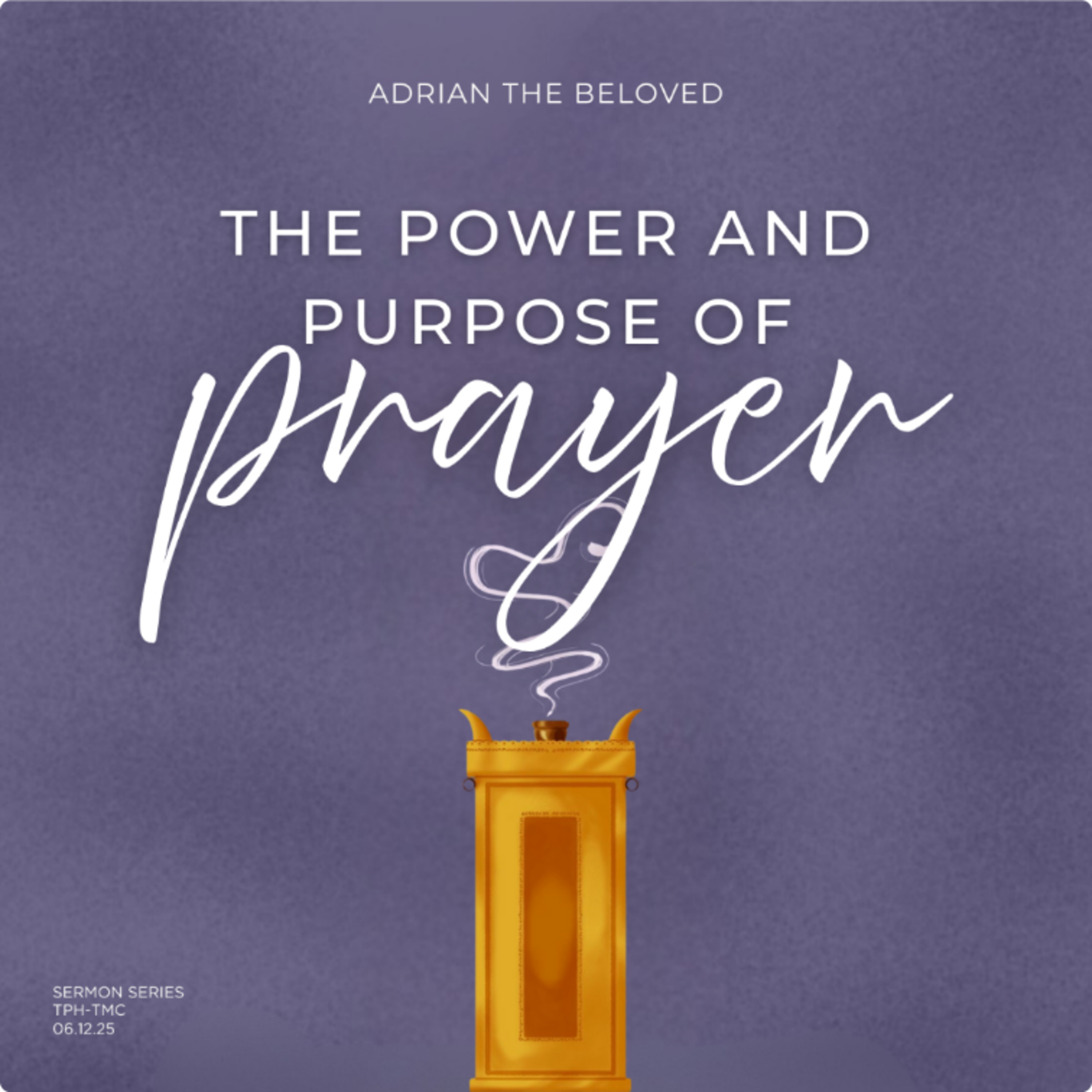 The Power and Purpose of Prayer cover art