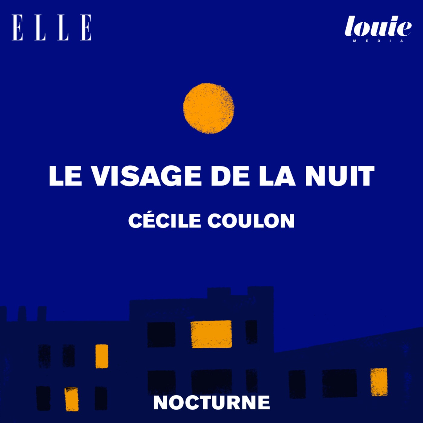 Il était une fois "Le visage de la nuit" de Cécile Coulon lu par Martin Boujol cover art