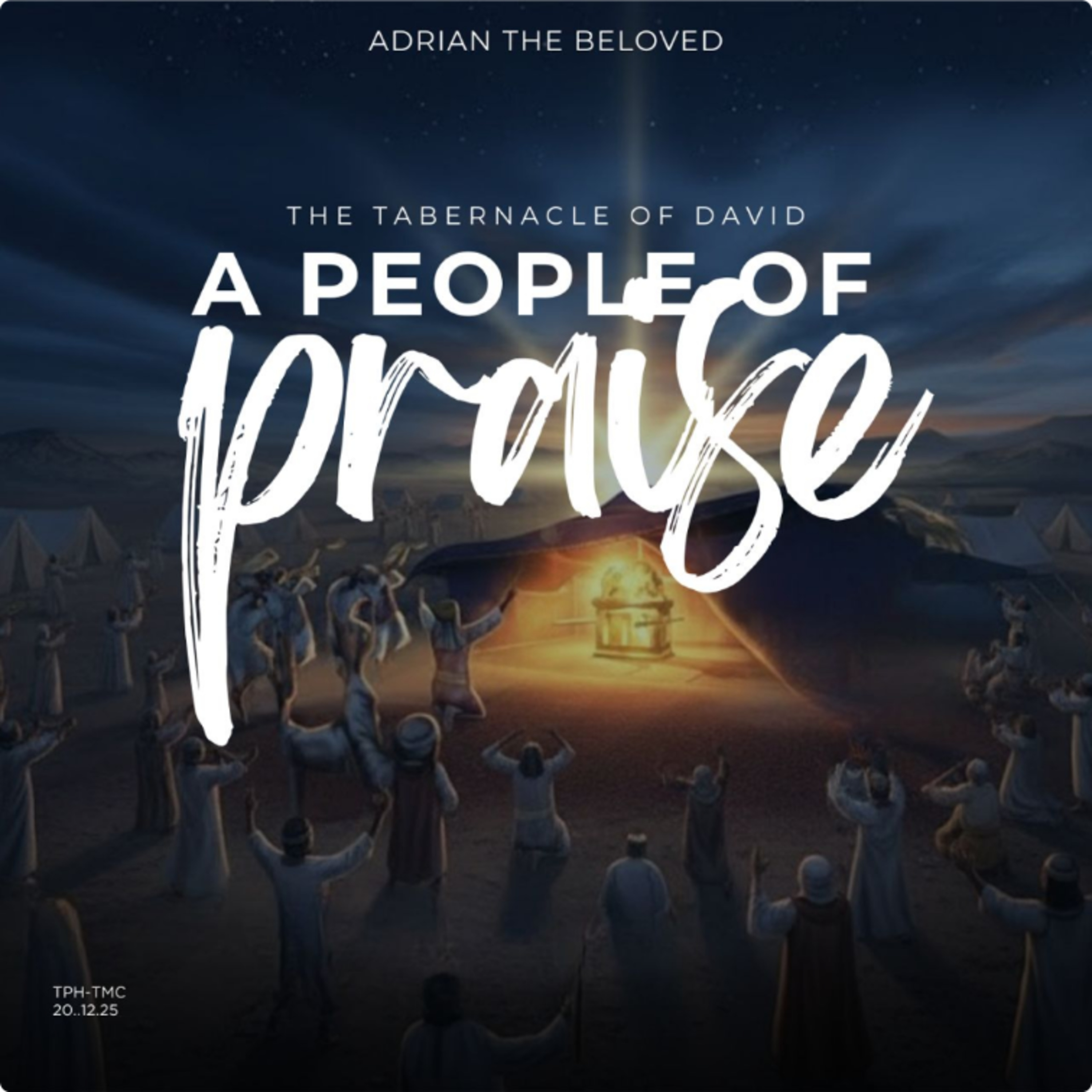 A People of Praise: The Tabernacle of David cover art