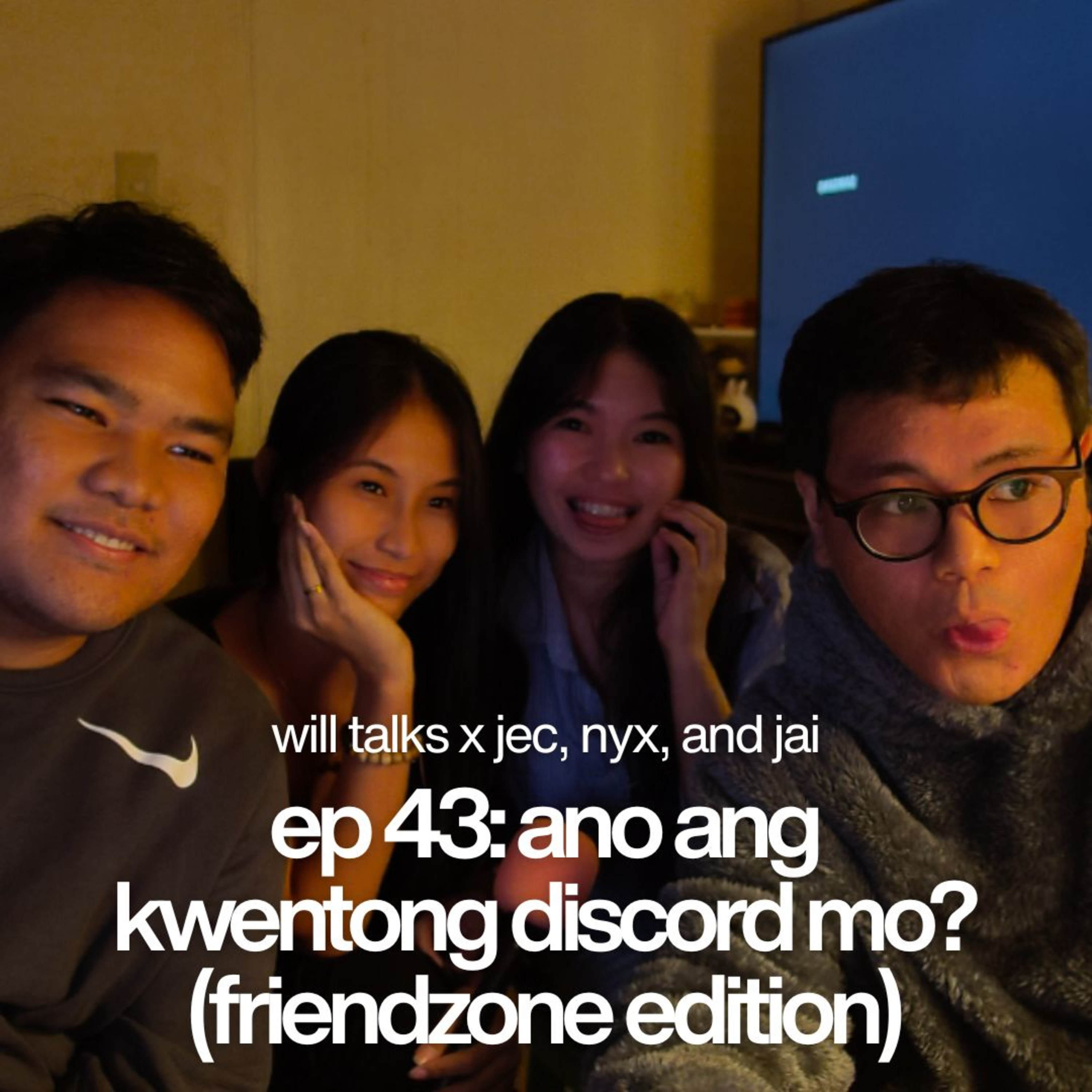 ep 43: ano ang kwentong discord mo? (friendzone edition) cover art