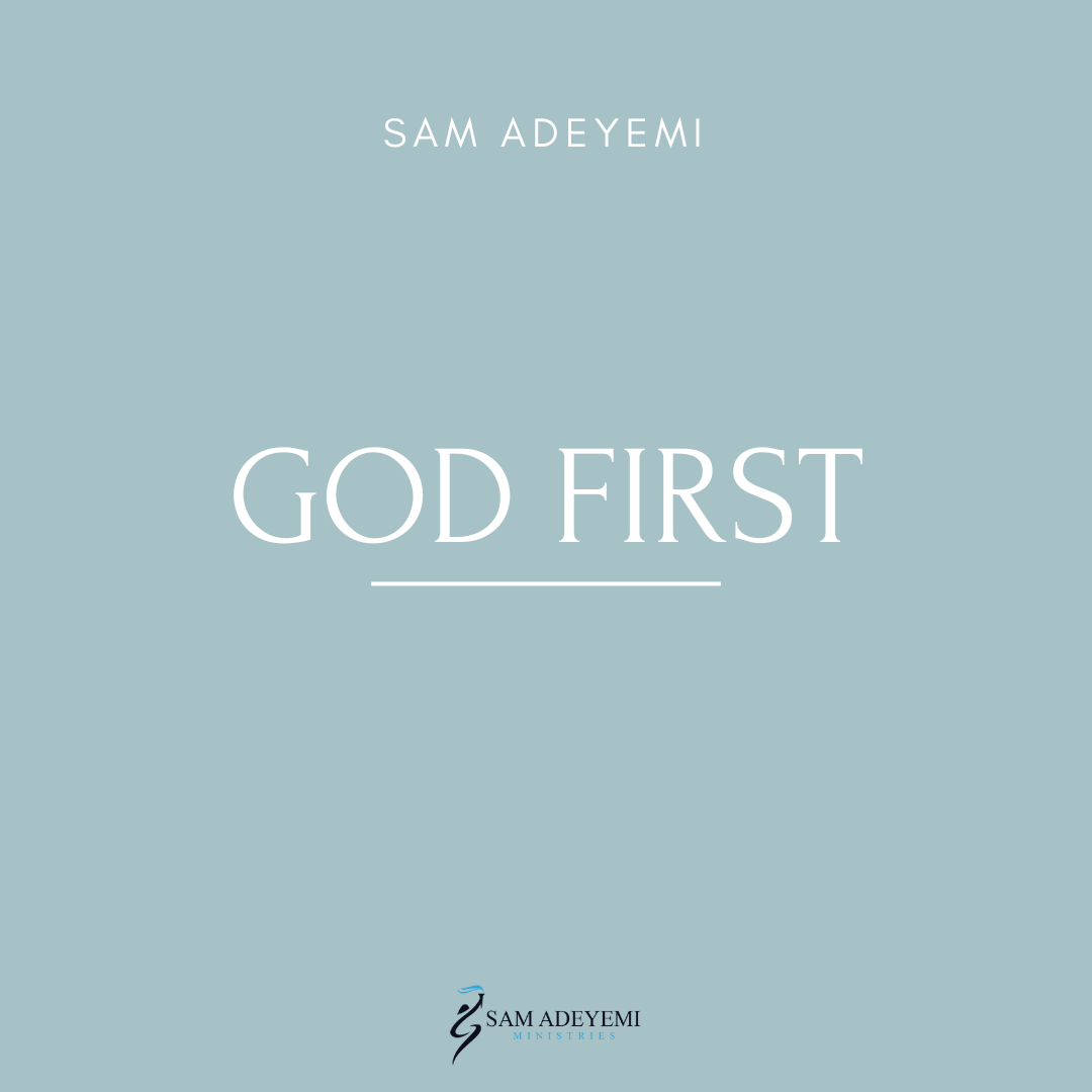 God First - A Kingdom Perspective