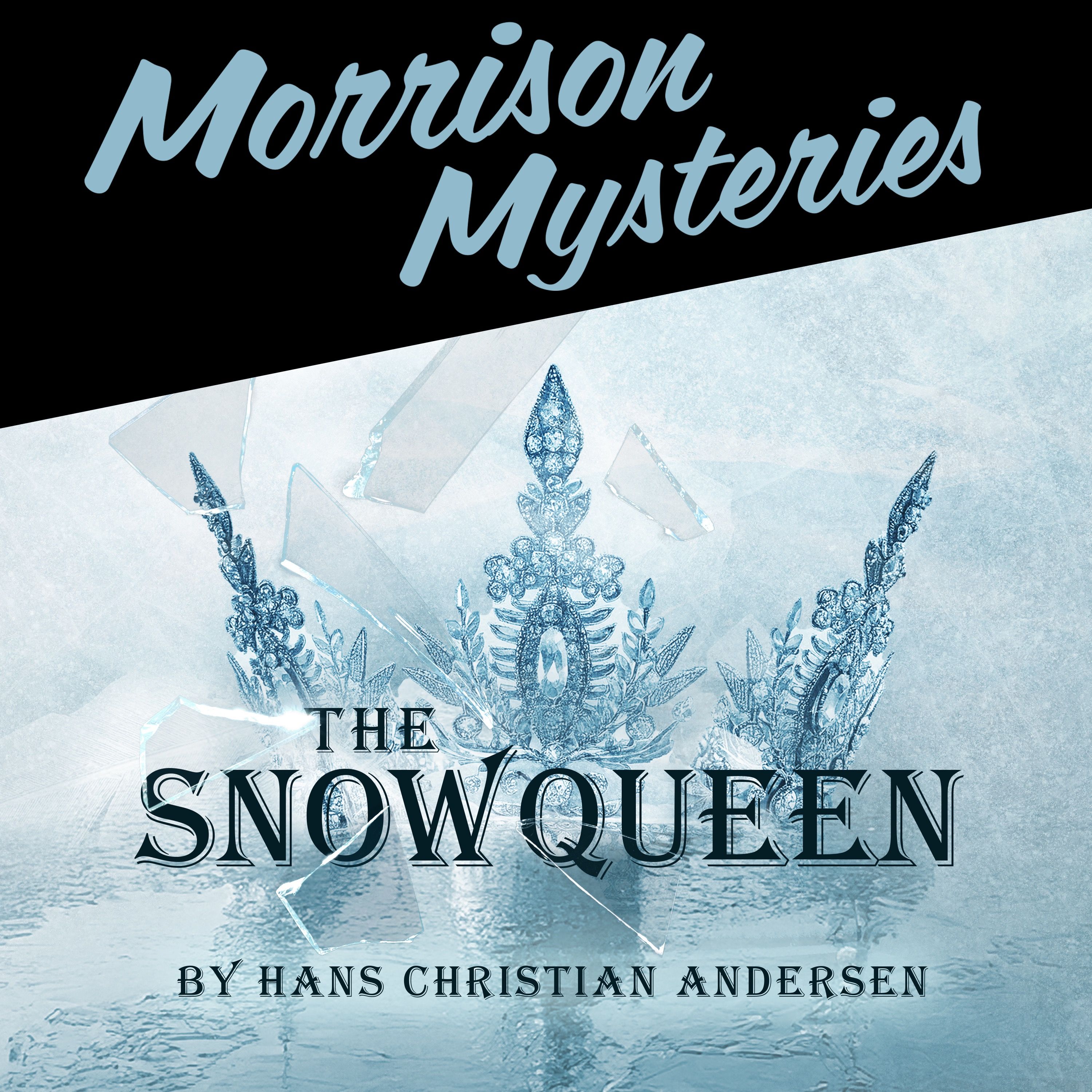 Introducing Season 4 of Morrison Mysteries: The Snow Queen cover art