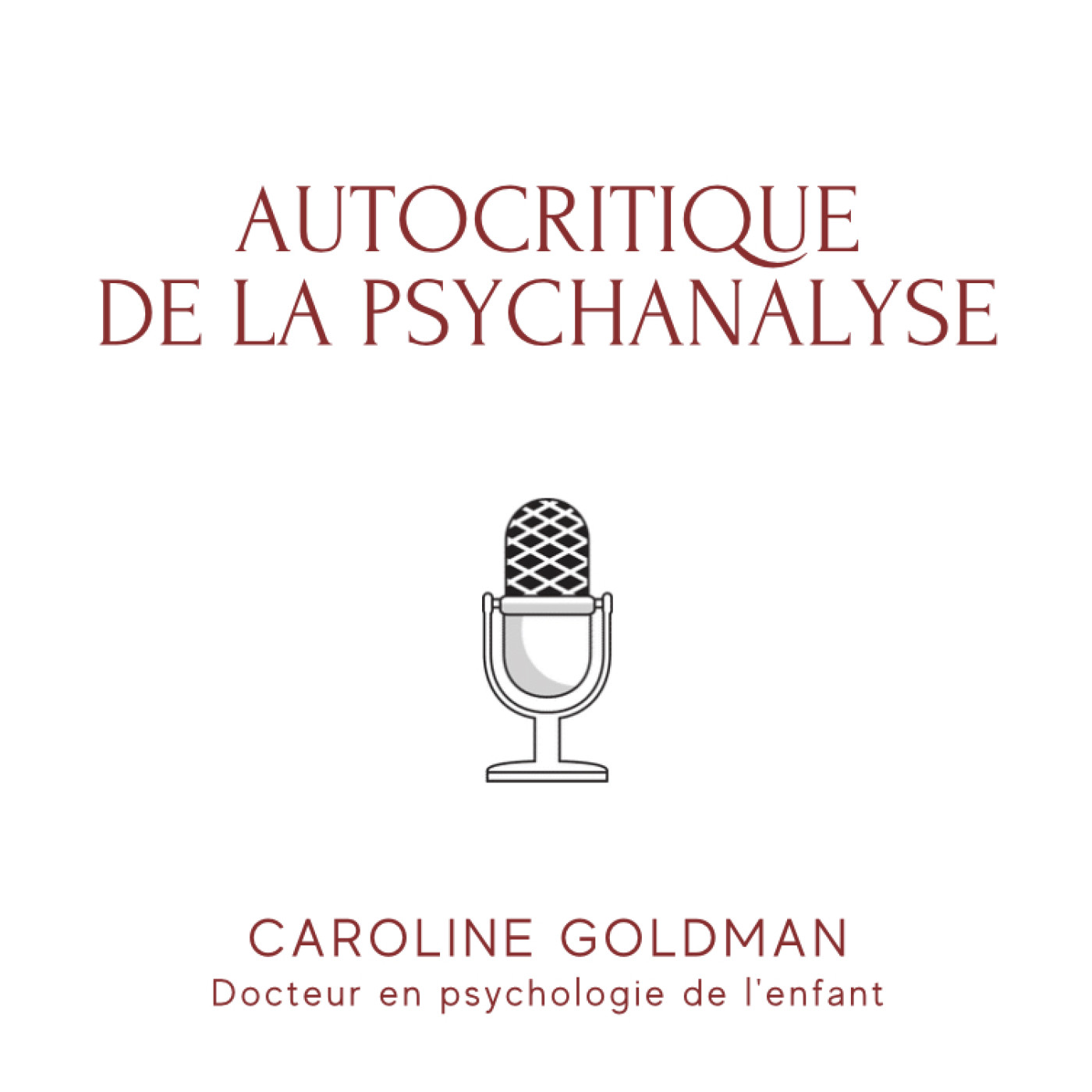 Autocritique de la psychanalyse