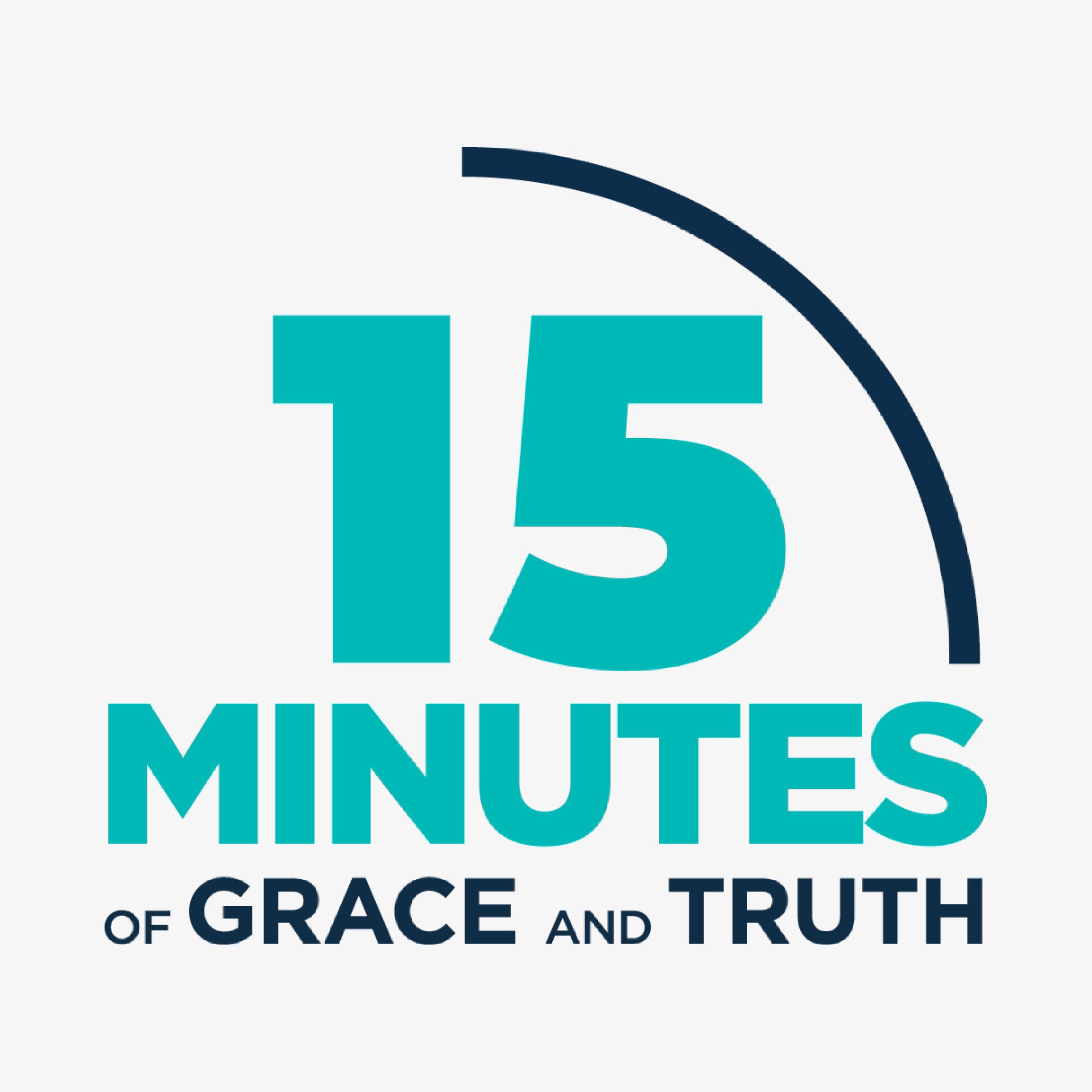 15 minutes of Grace and Truth cover art