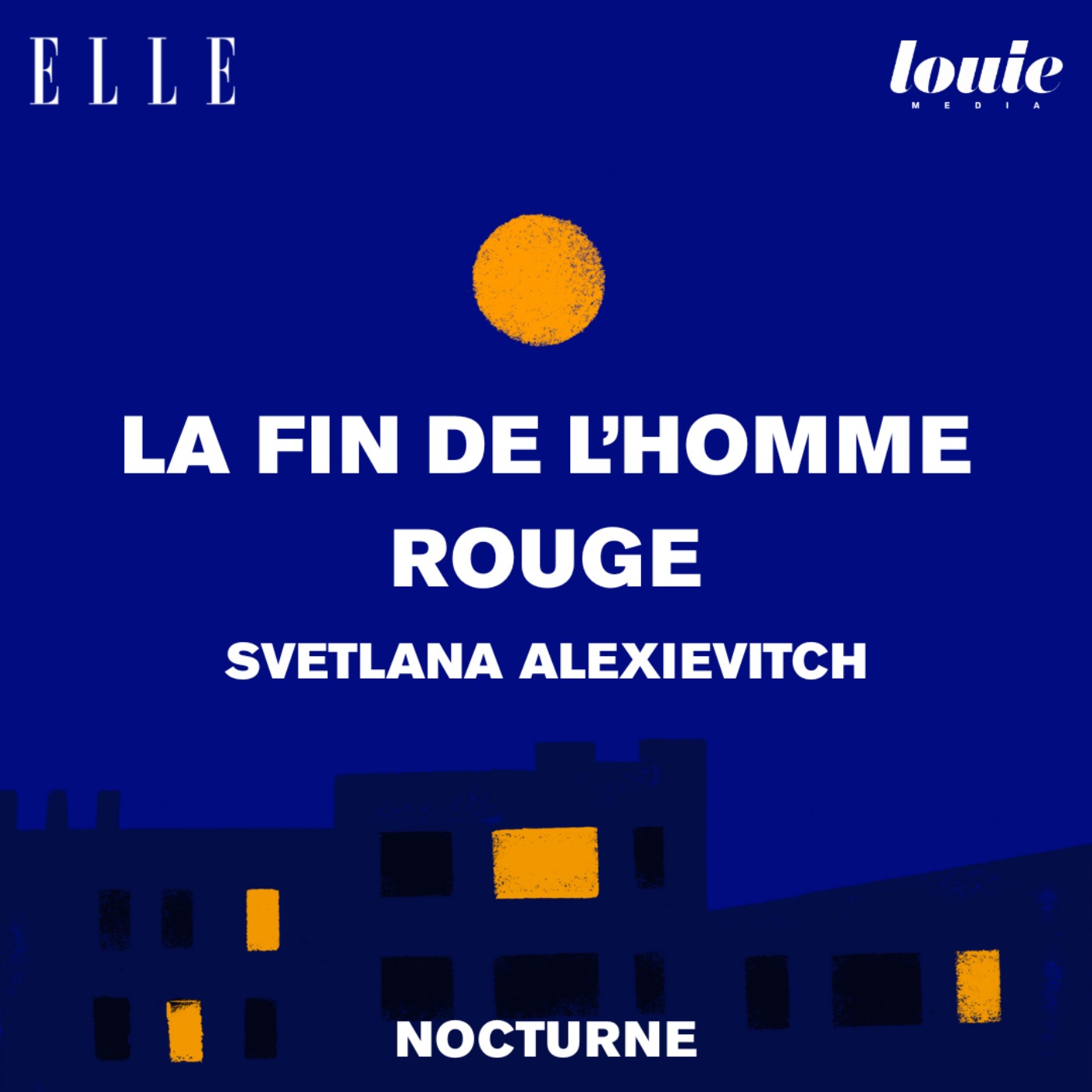 Il était une fois "La fin de l'homme rouge" de Svetlana Alexievitch, lu par Florence Tredez cover art