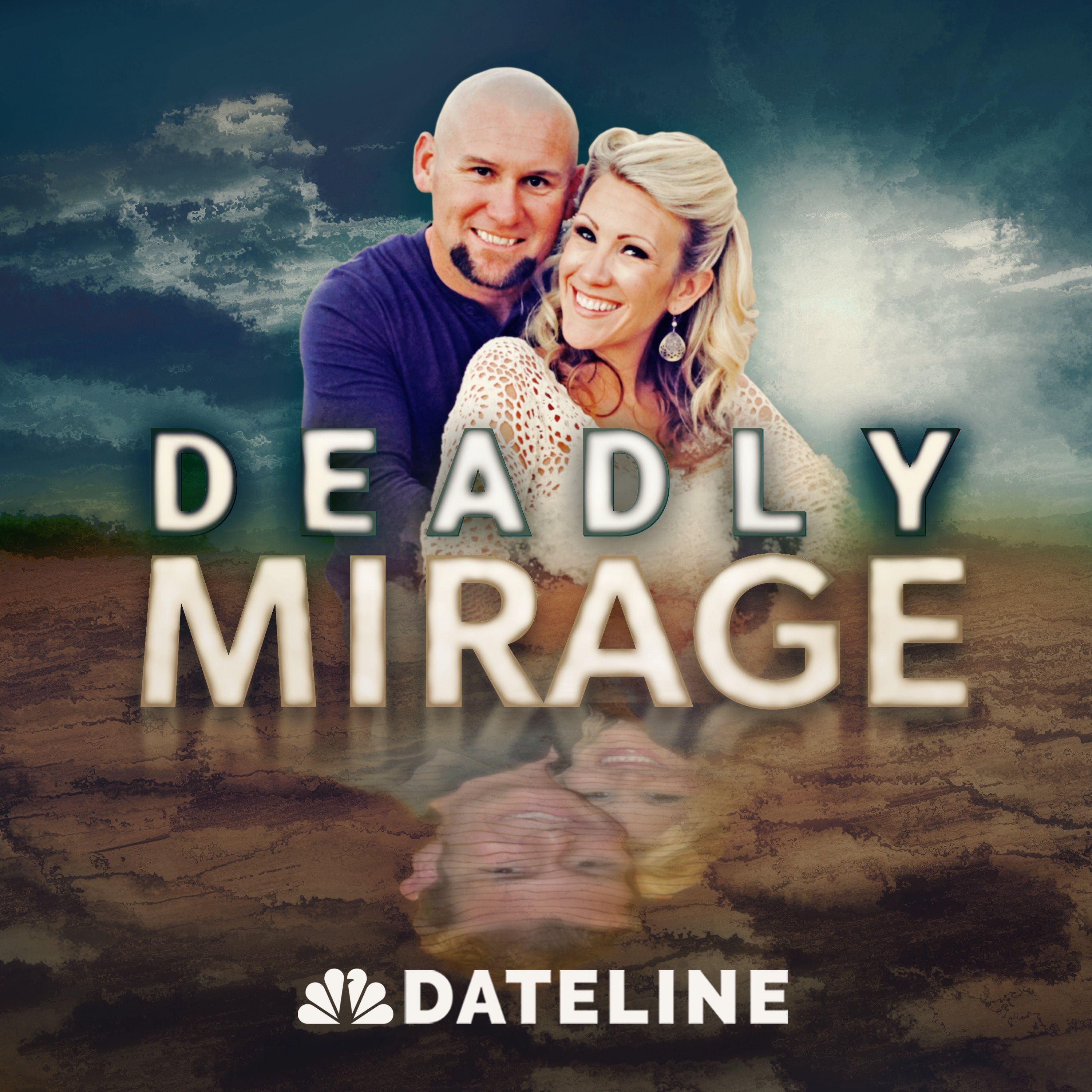 Dateline presents: Deadly Mirage cover art