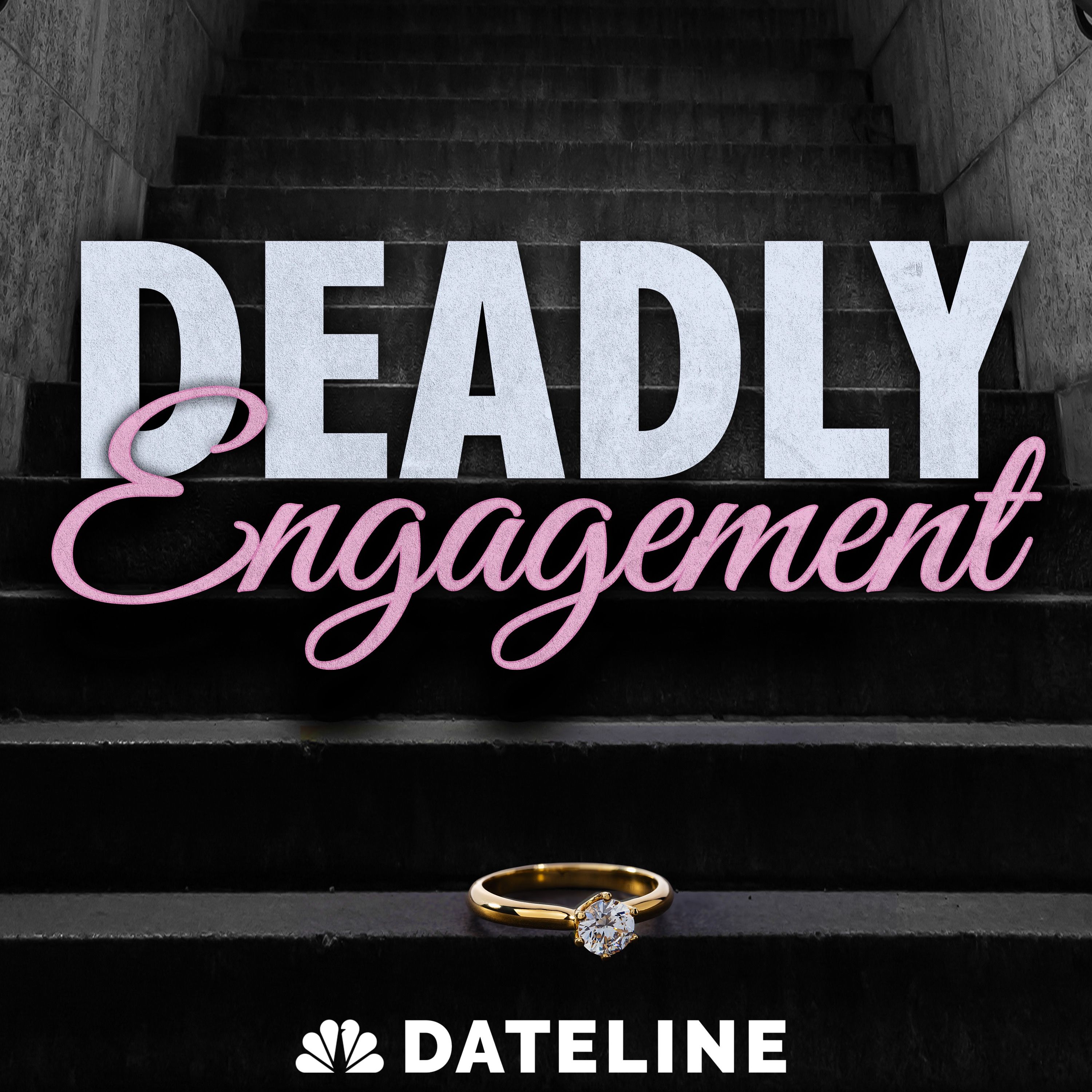 Dateline Presents: Deadly Engagement cover art