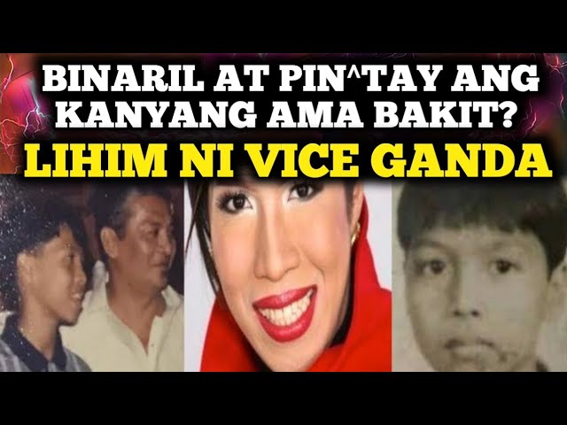BINARIL ANG KANYANG AMA VICE GANDA HISTORY