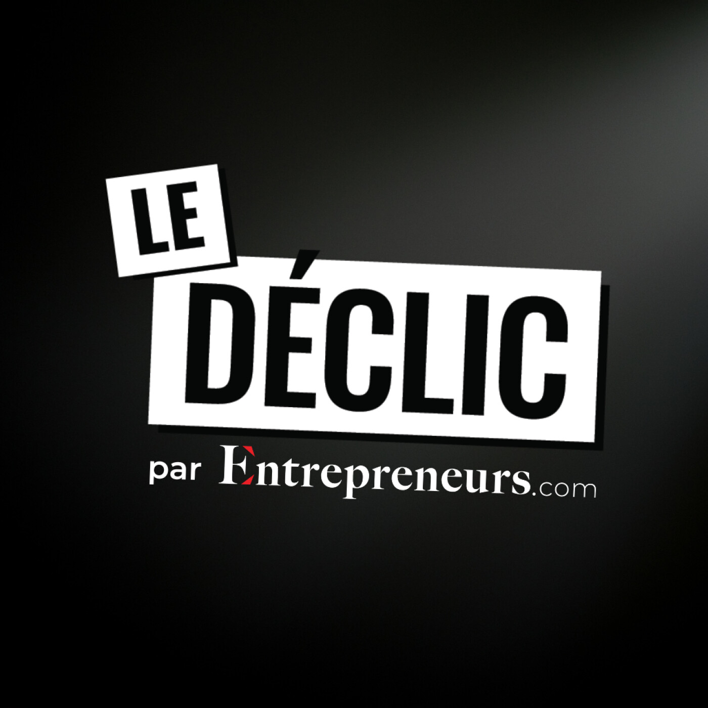 Le Déclic | Podcast par Alec Henry cover art