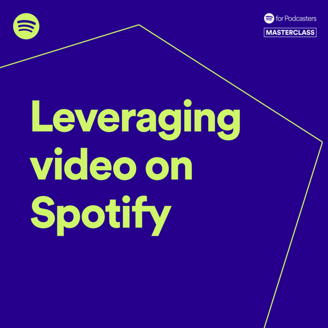 Spotify for Creators Masterclass | Leveraging video on Spotify cover art