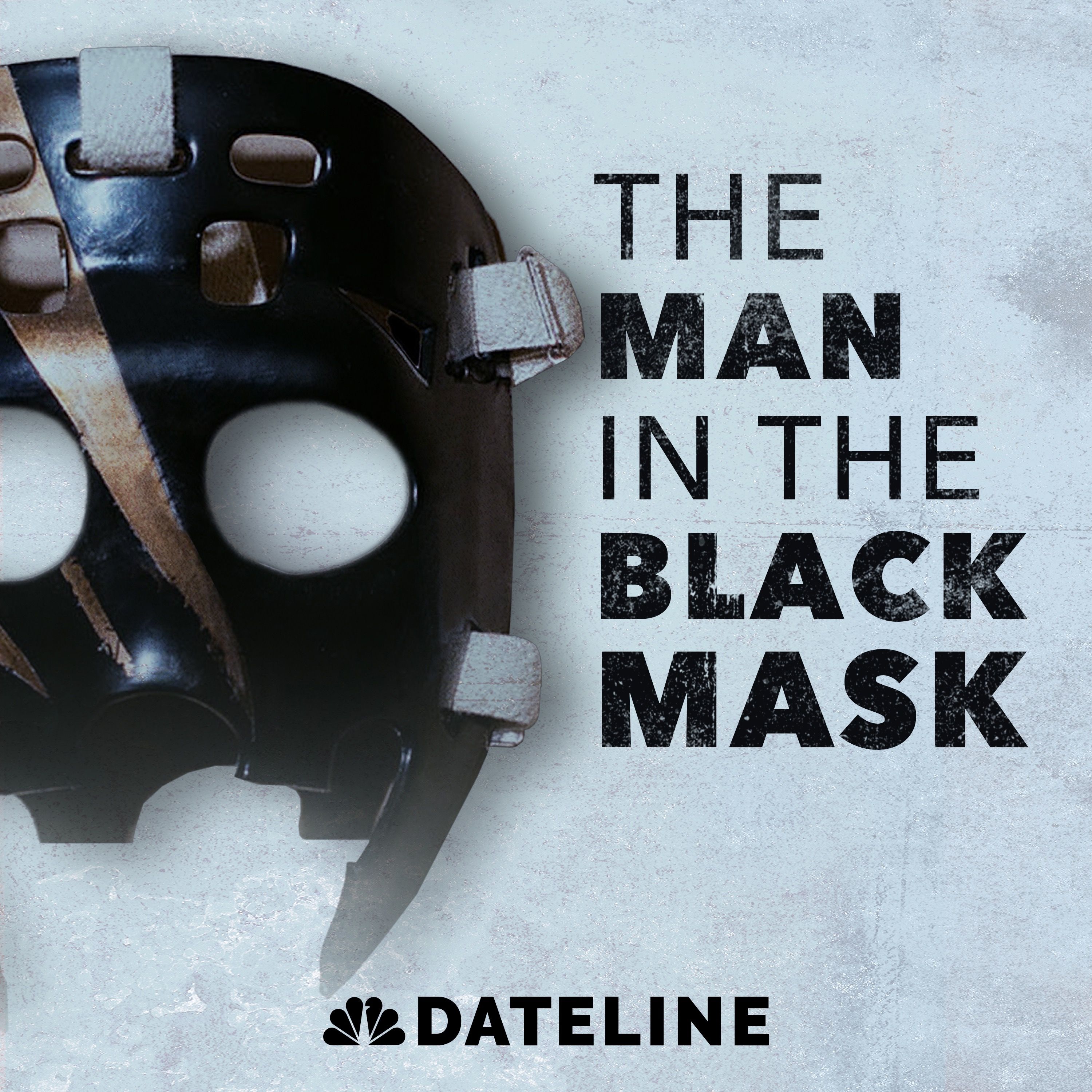 Dateline presents: The Man in the Black Mask cover art