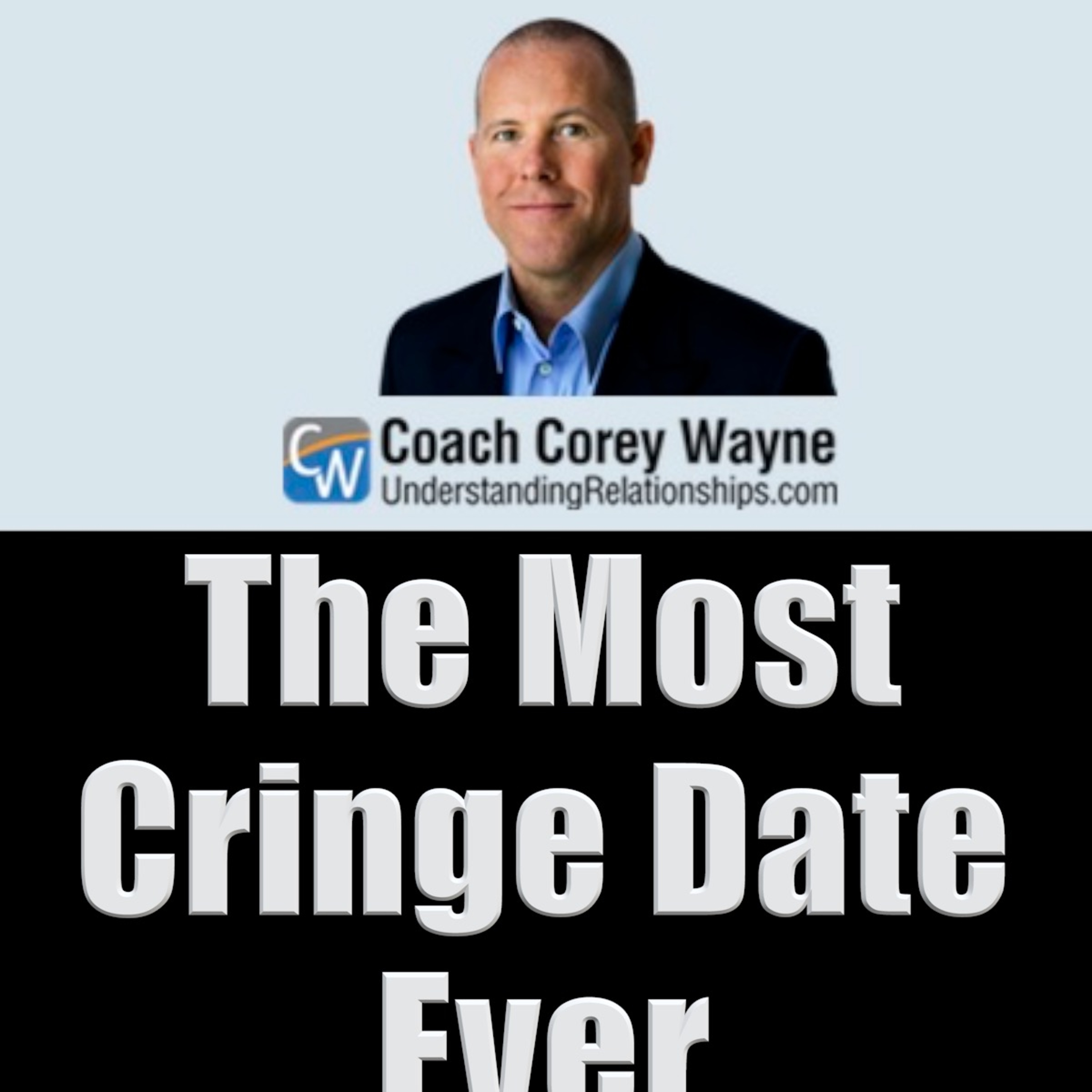 The Most Cringe Date Ever cover art