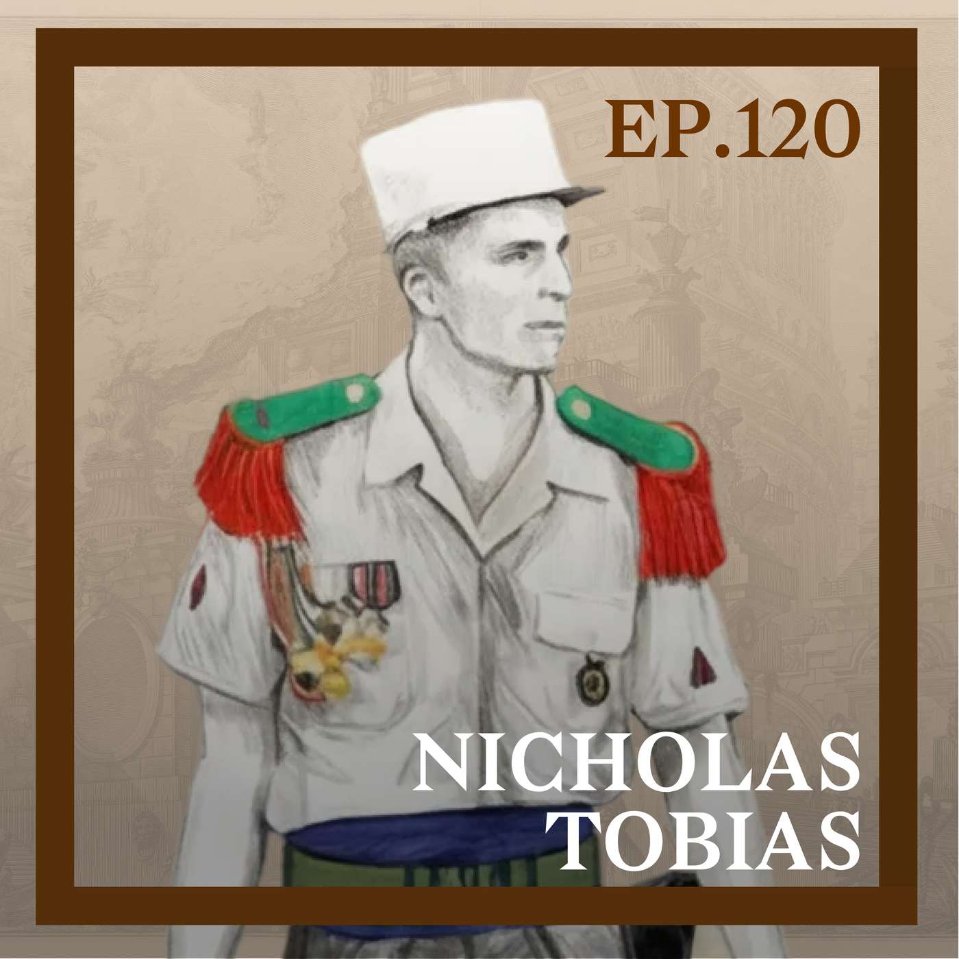 120 - The Modern Roman Legion? w/ "Monastery of the Damned" author Nicholas Tobias