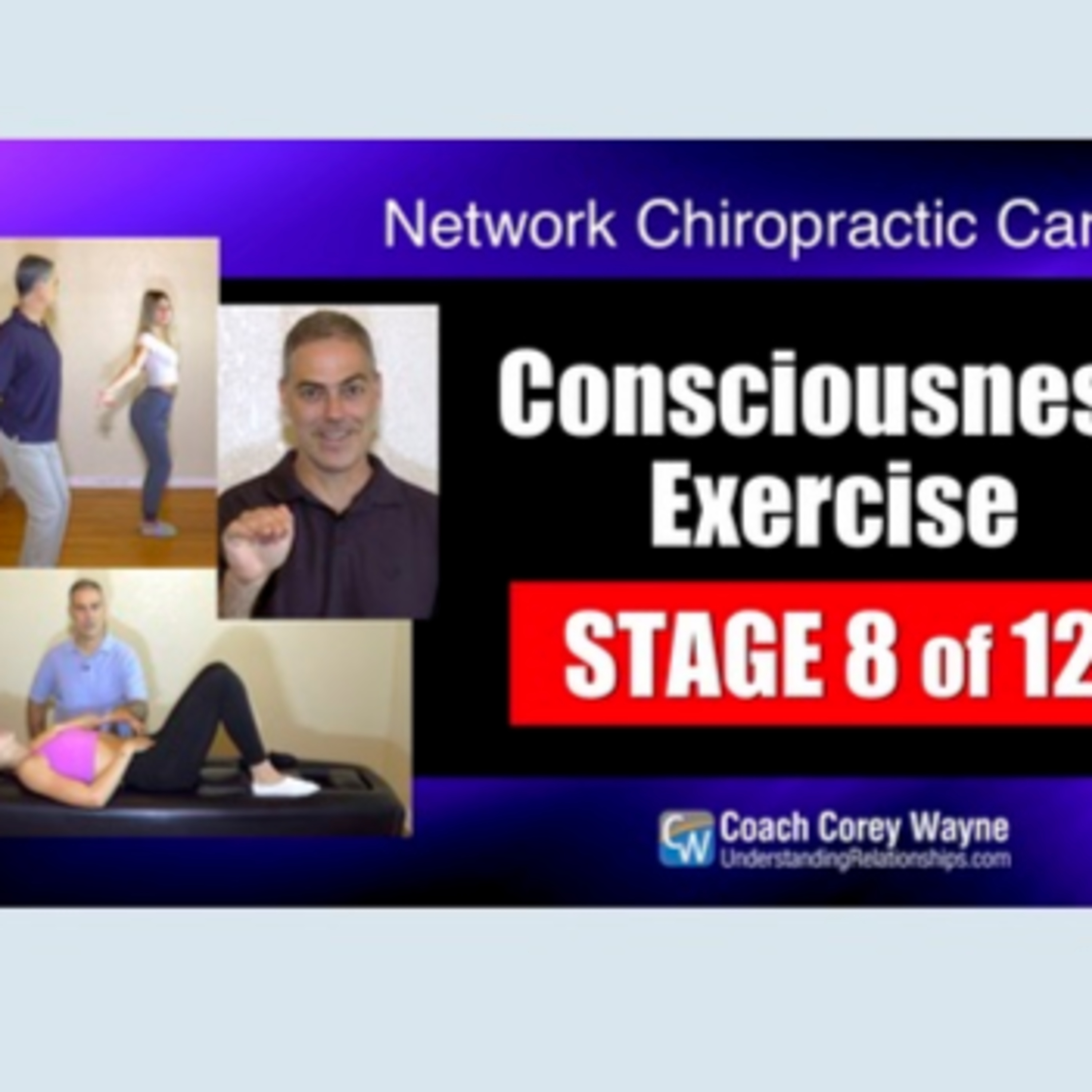 Consciousness Exercise Stage 8