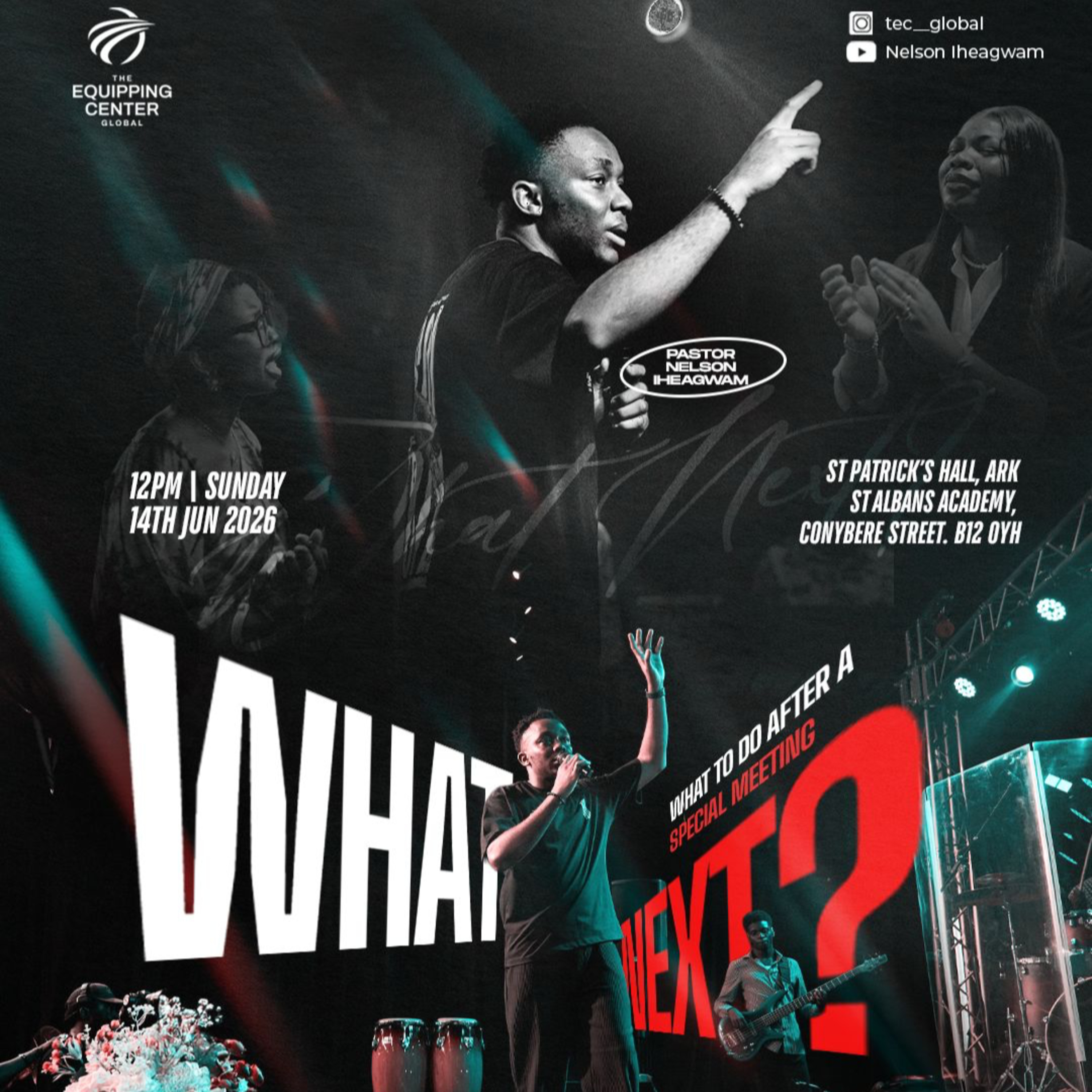 What Next - What To Do After a Special Meeting || The Equipping Center Global || Pastor Nelson Iheagwam