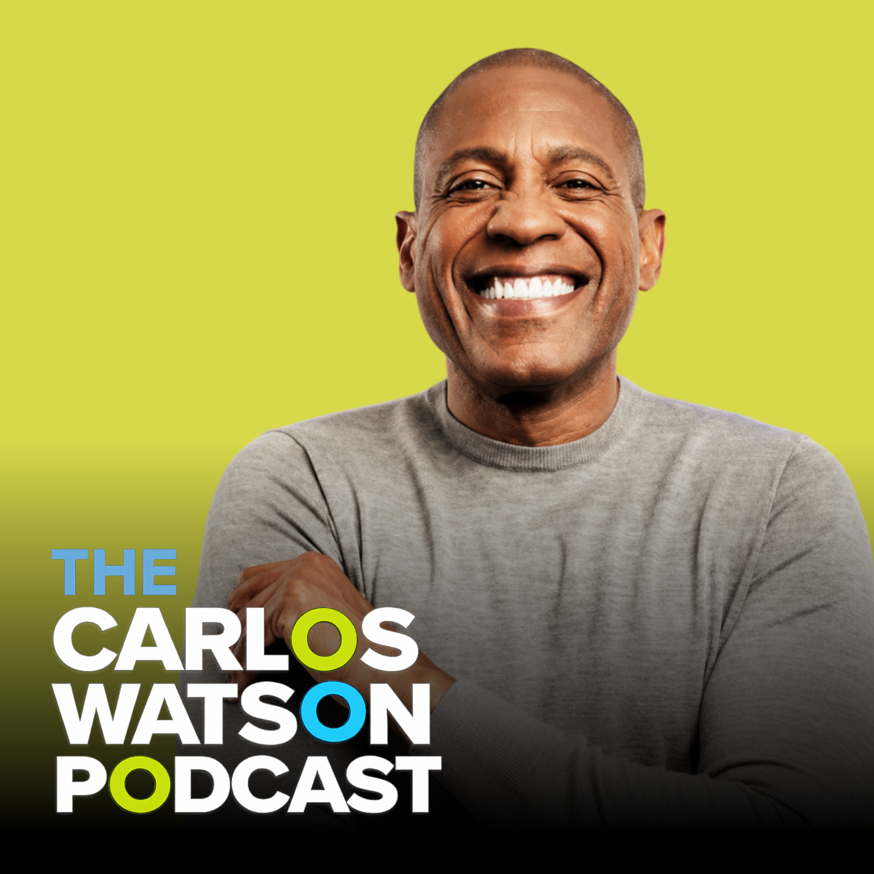 The Carlos Watson Podcast