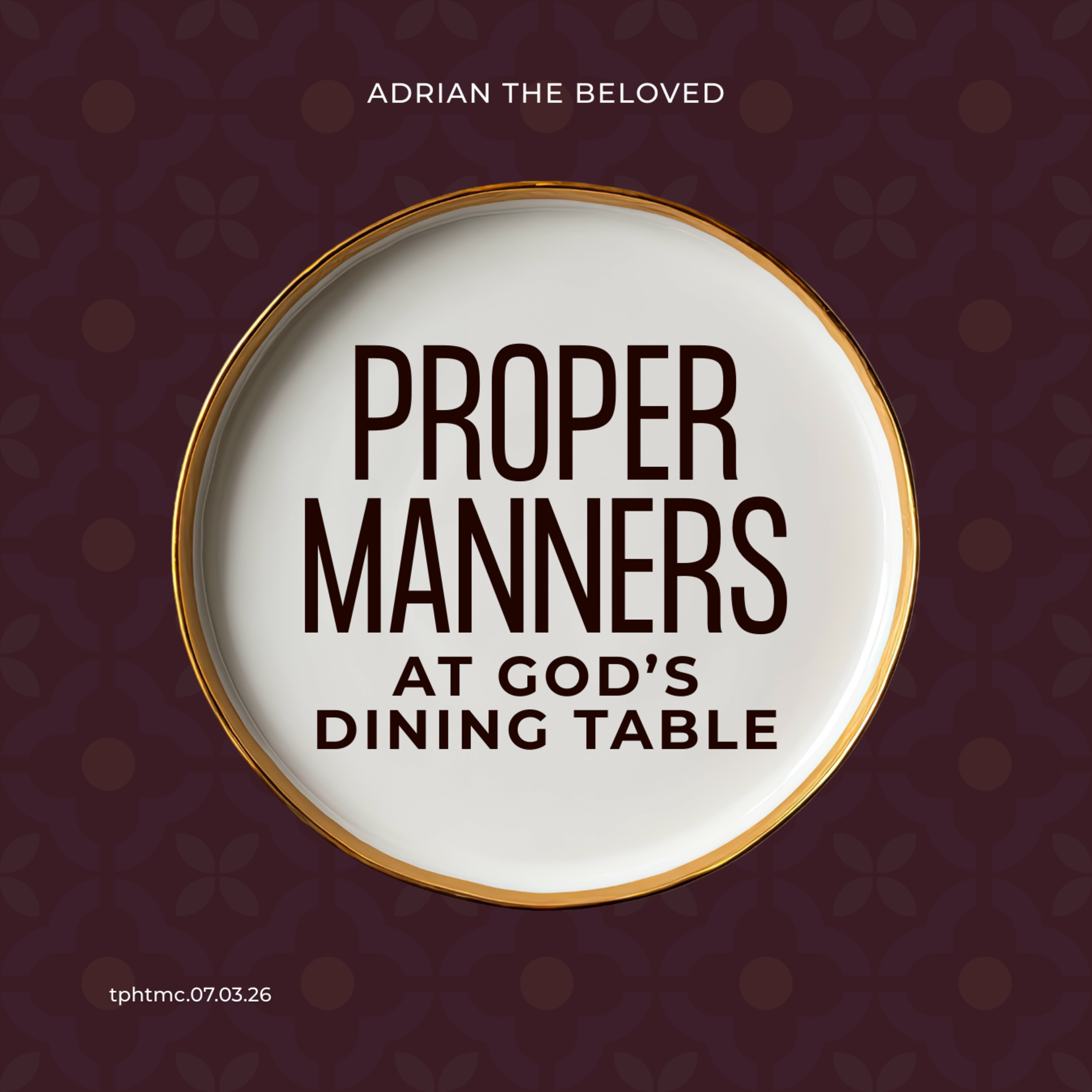 Proper Manners at God's Dining Table cover art