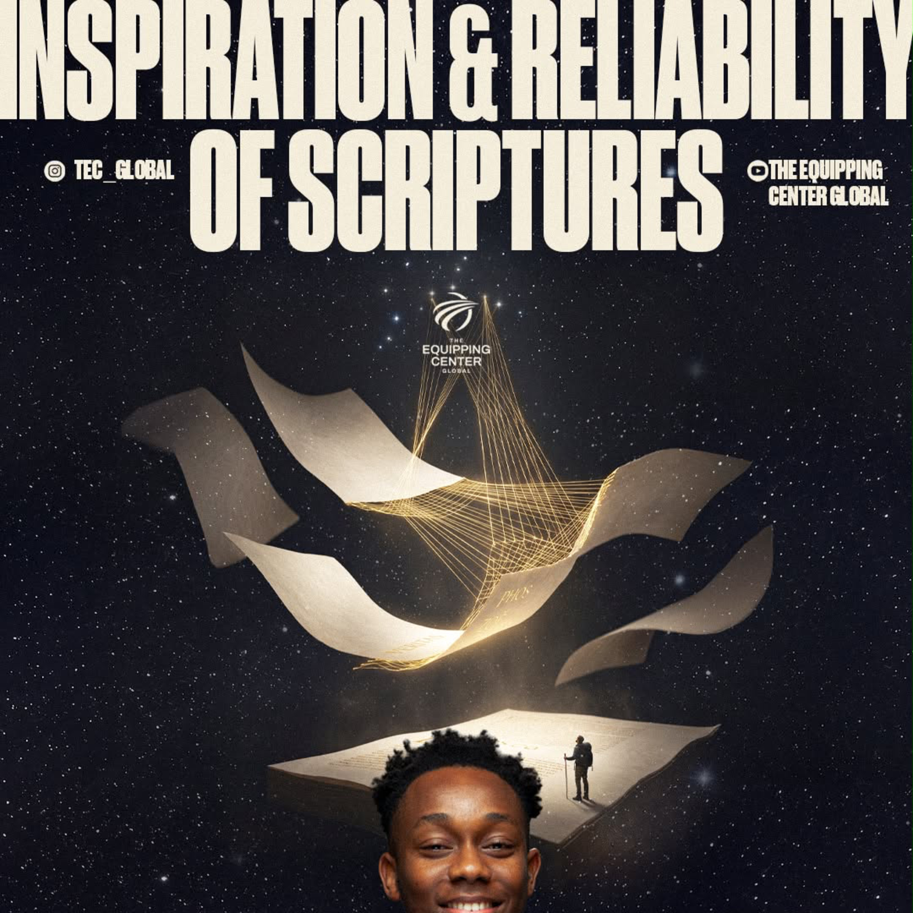 Inspiration and Reliability Of Scriptures || Hagios Biblios || The Equipping Center Global || Pastor Nelson Iheagwam