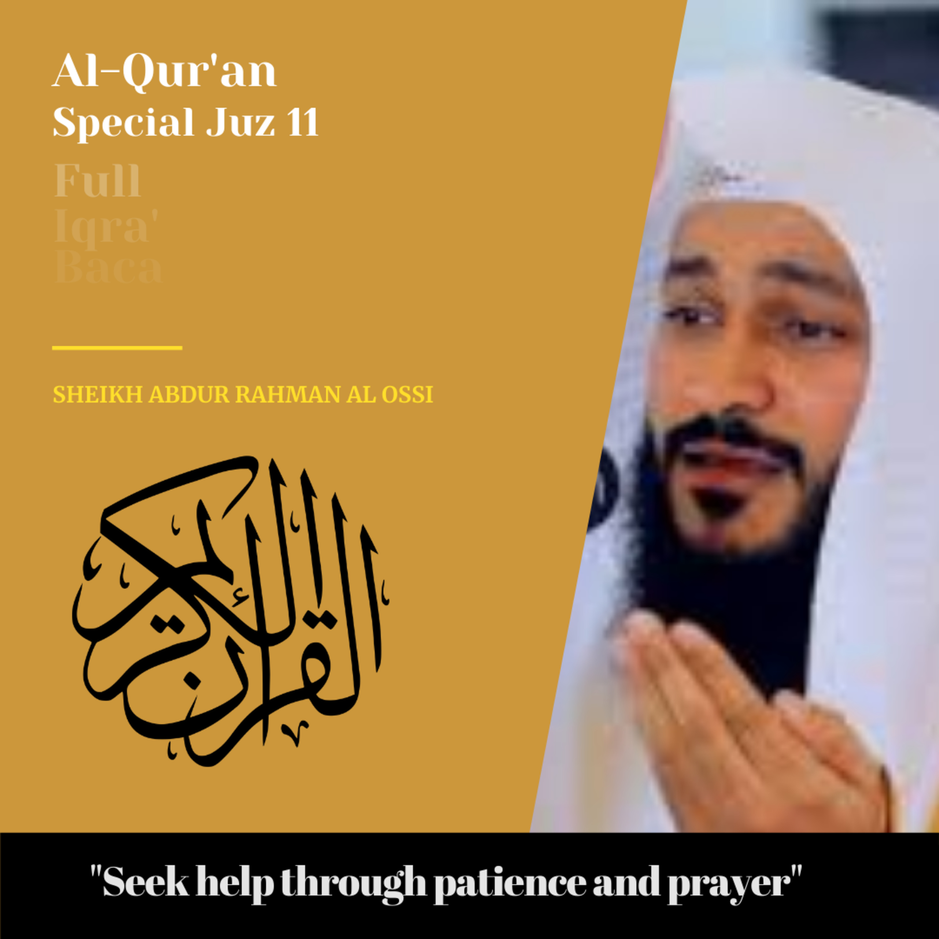 Al Qur'an - Surah 11 - Surat Hud - Sheikh Abdulrahman Al Ossi