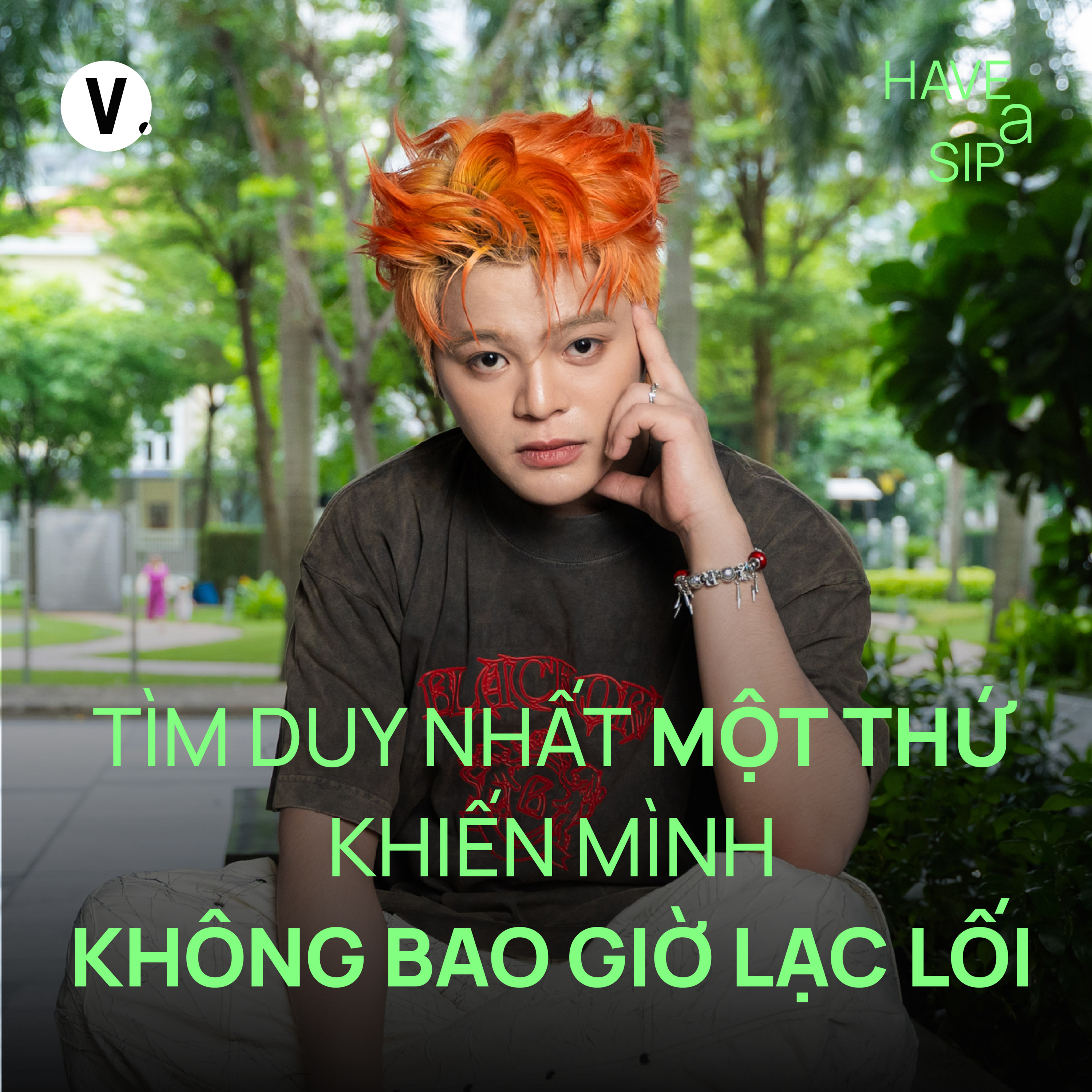 RHYDER: Tìm duy nhất một thứ khiến mình không bao giờ lạc lối - #HaveASip 237 cover art