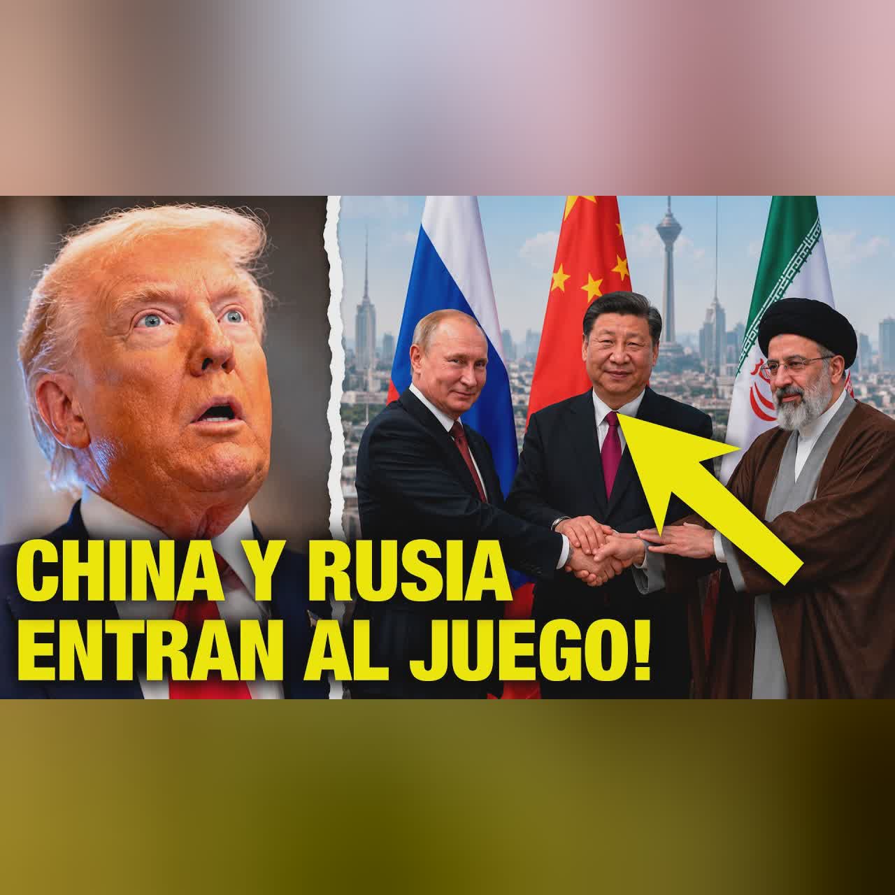 🚨 RUSIA, CHINA E IRÁN UNEN FUERZAS | Trump Pierde el Control del Conflicto