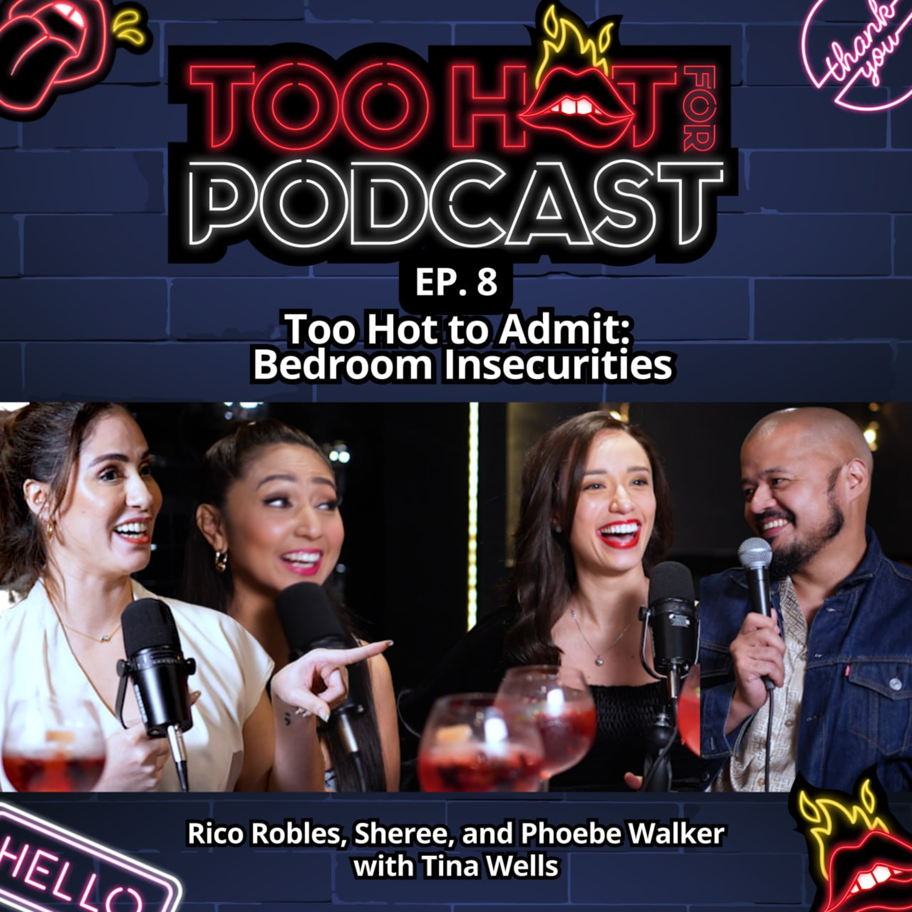 THFPS2E8: Too Hot to Admit: Bedroom Insecurities with Tina Wells cover art
