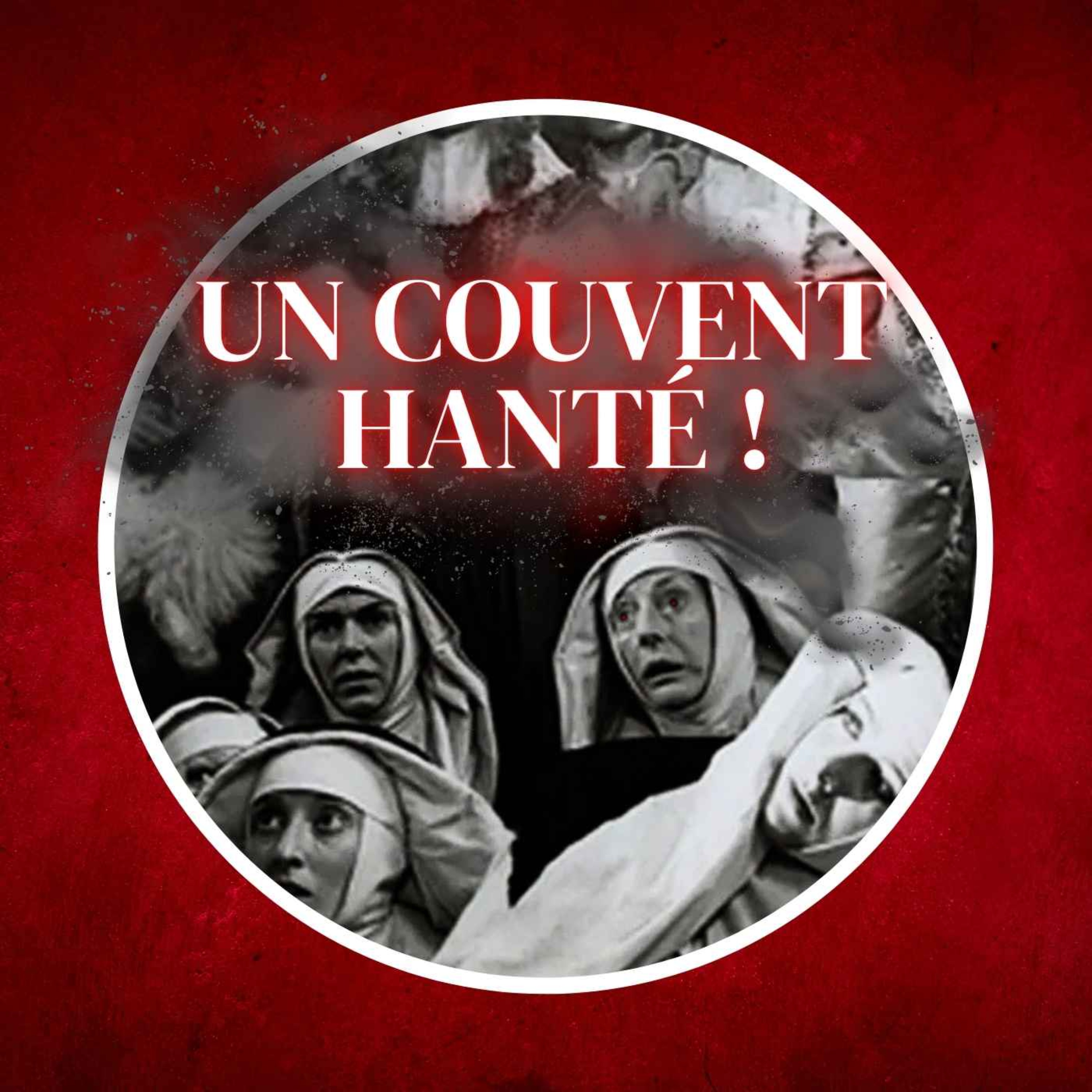 1632 : Les possédées de Loudun, couvent hanté ou complot secret ? cover art