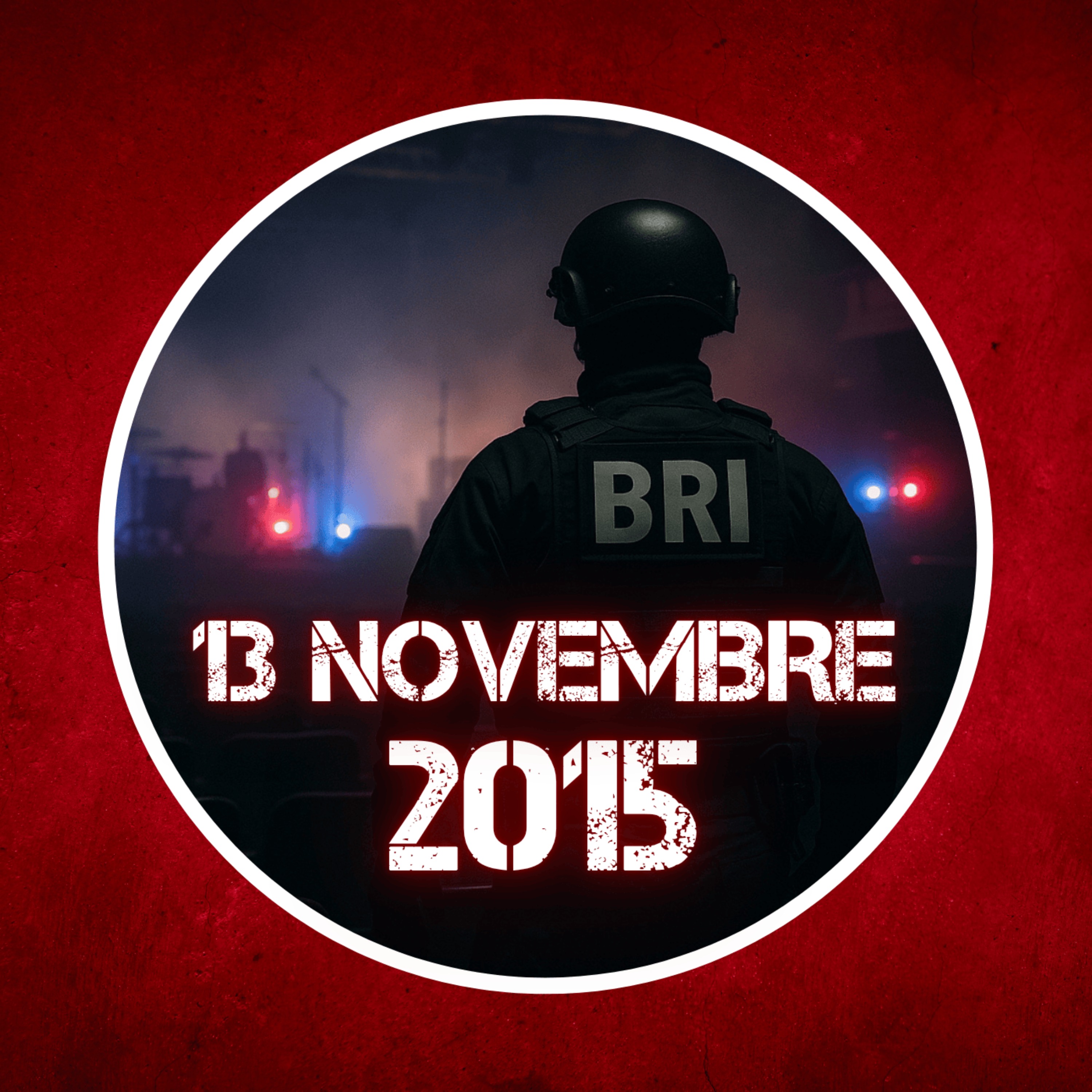 2015 : Le récit des attentats du 13 novembre, minute par minute cover art