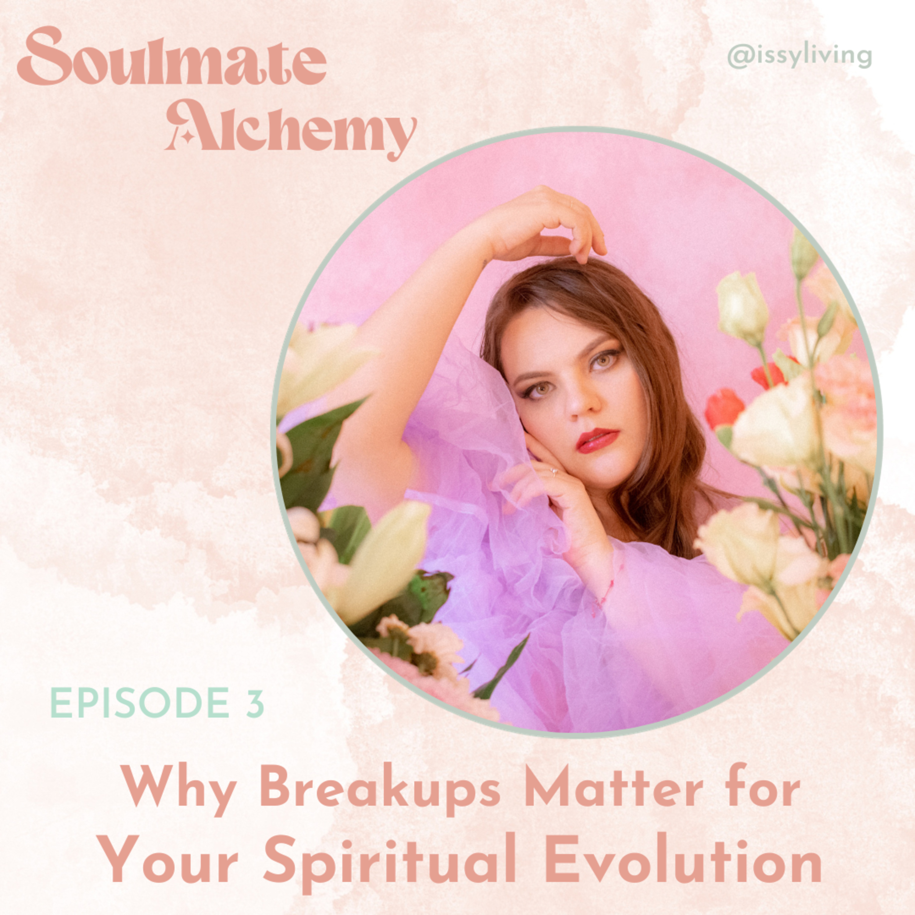 Why Breakups Matter For Your Spiritual Evolution cover art