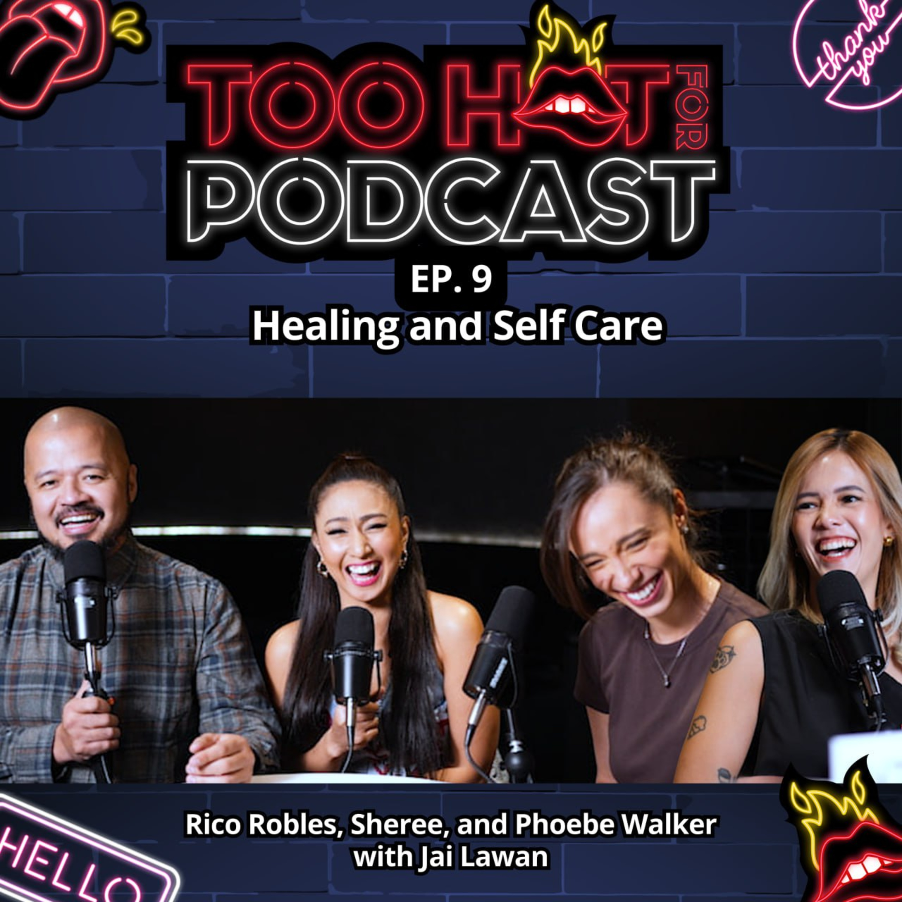 THFPS2E9: Healing and Self Care with Jai Lawan
