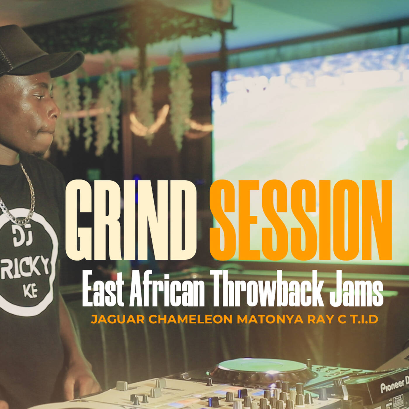 GRIND SESSION #3 | East African Throwback Jams (Jaguar, Chameleon, Ray C) [Live Mix] cover art