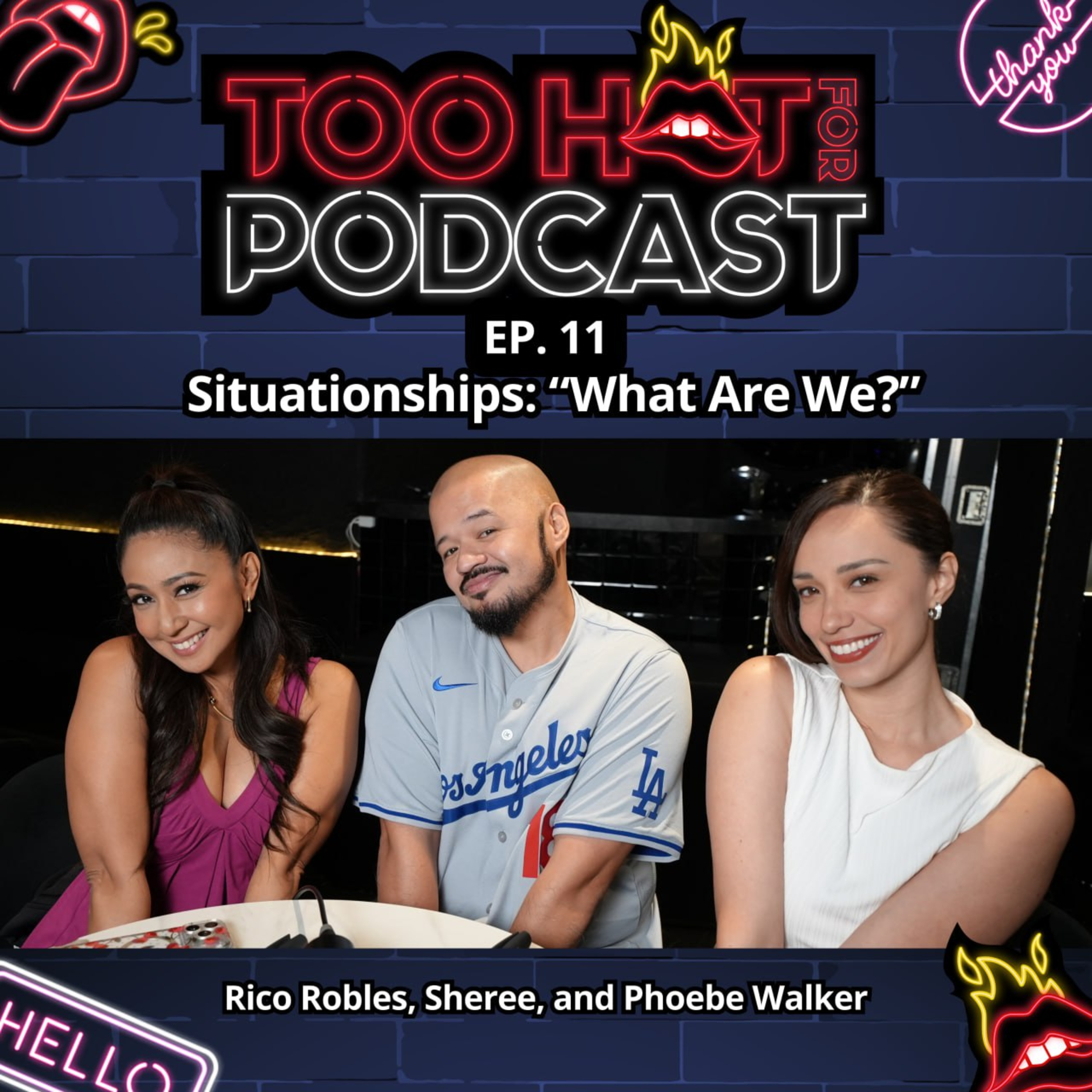 THFP S2E11: Situationships: “What Are We?”