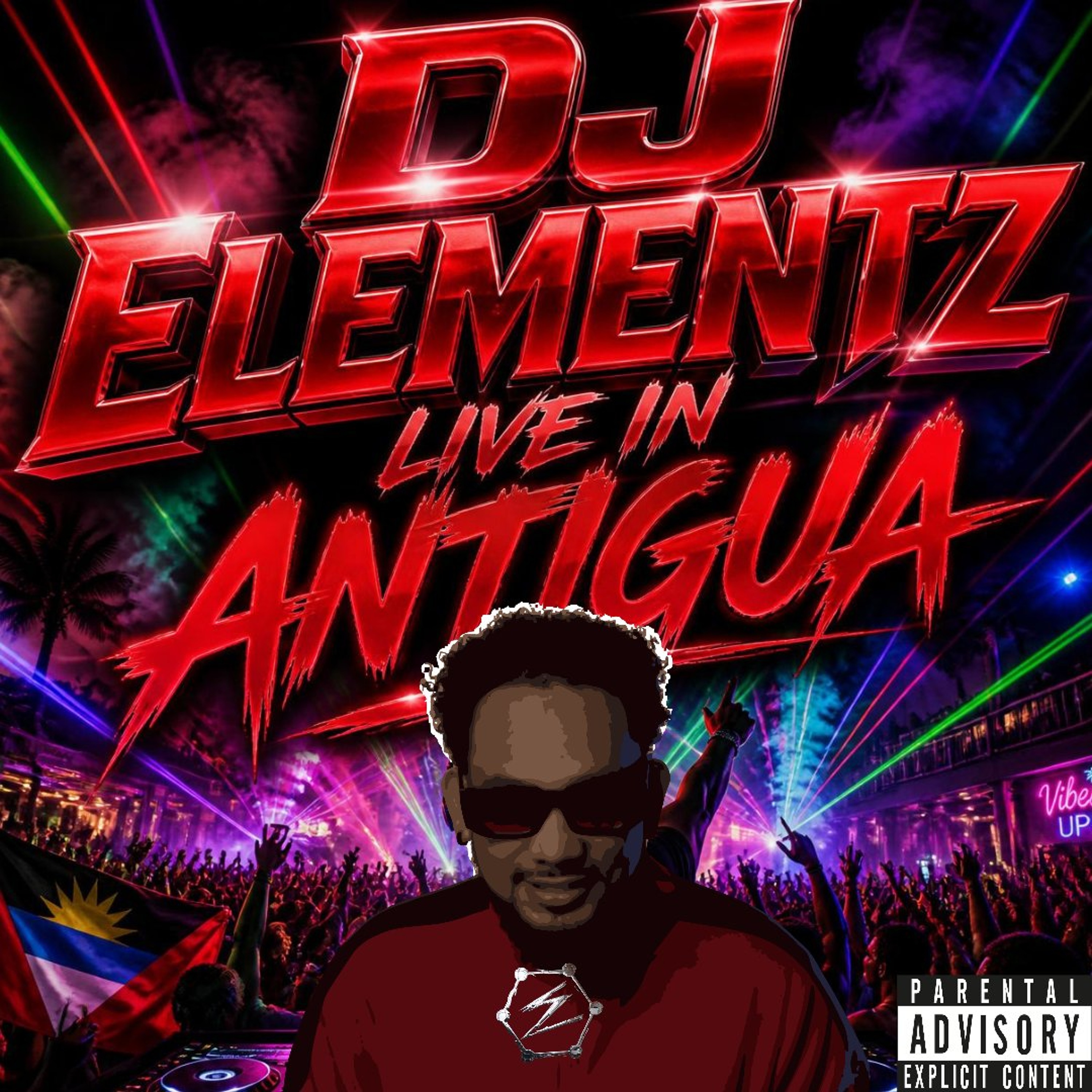 DJ ELEMENTZ LIVE IN ANTIGUA | DANCEHALL 2026 | TRENDING DANCEHALL 2026 | BASHMENT MIX 2026 | BOUYON 2026 | SOCA 2026 | HIPHOP 2026 MIX cover art