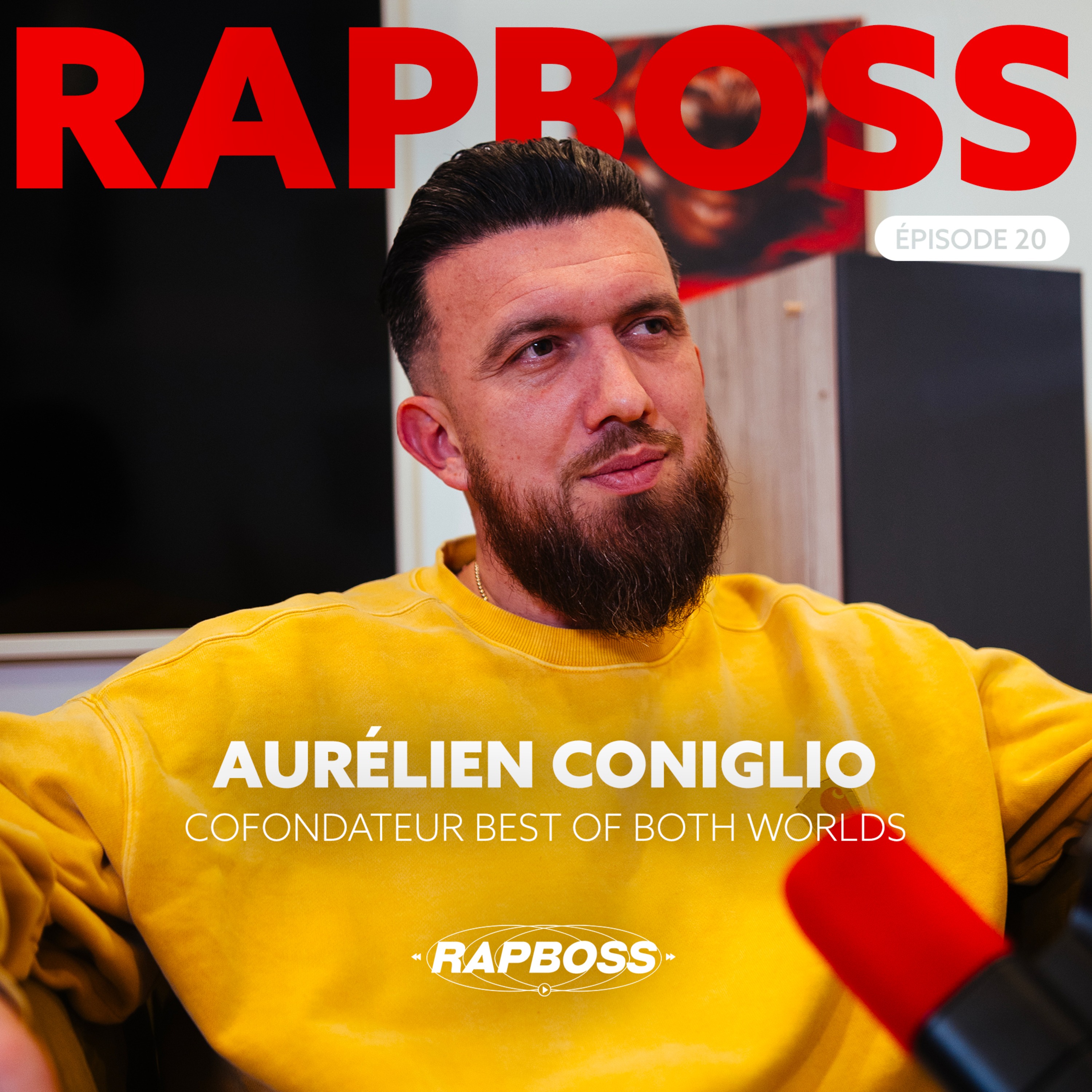 #20 Aurélien Coniglio - Cofonder Best Of Both Worlds, le prestataire D2C favori du rap français (Sony, Warner, Laylow, SCH, Gazo, Ninho,..) cover art